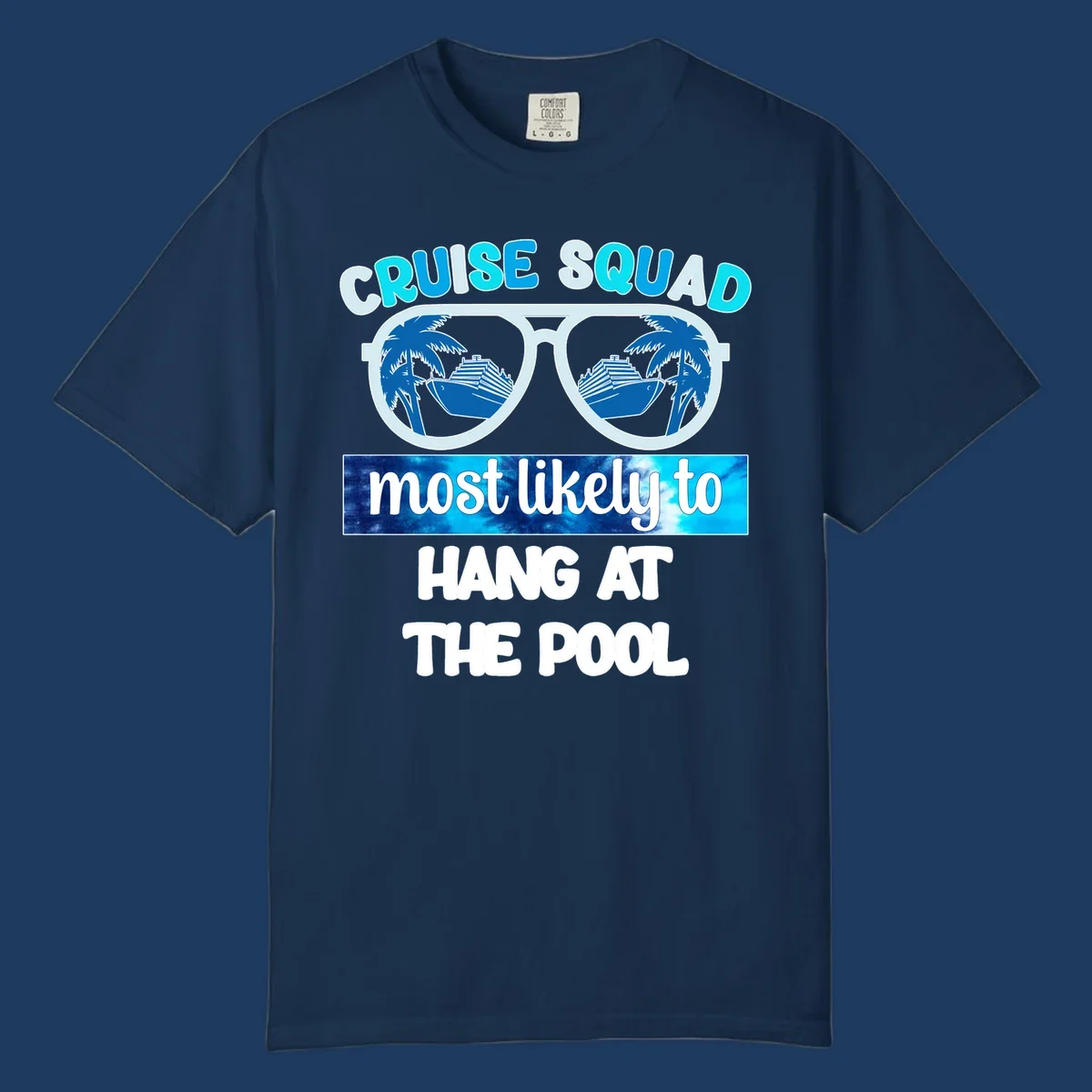 Sunglasses with palm trees and cruise ship reflections, text reads 'Cruise Squad most likely to hang at the pool'