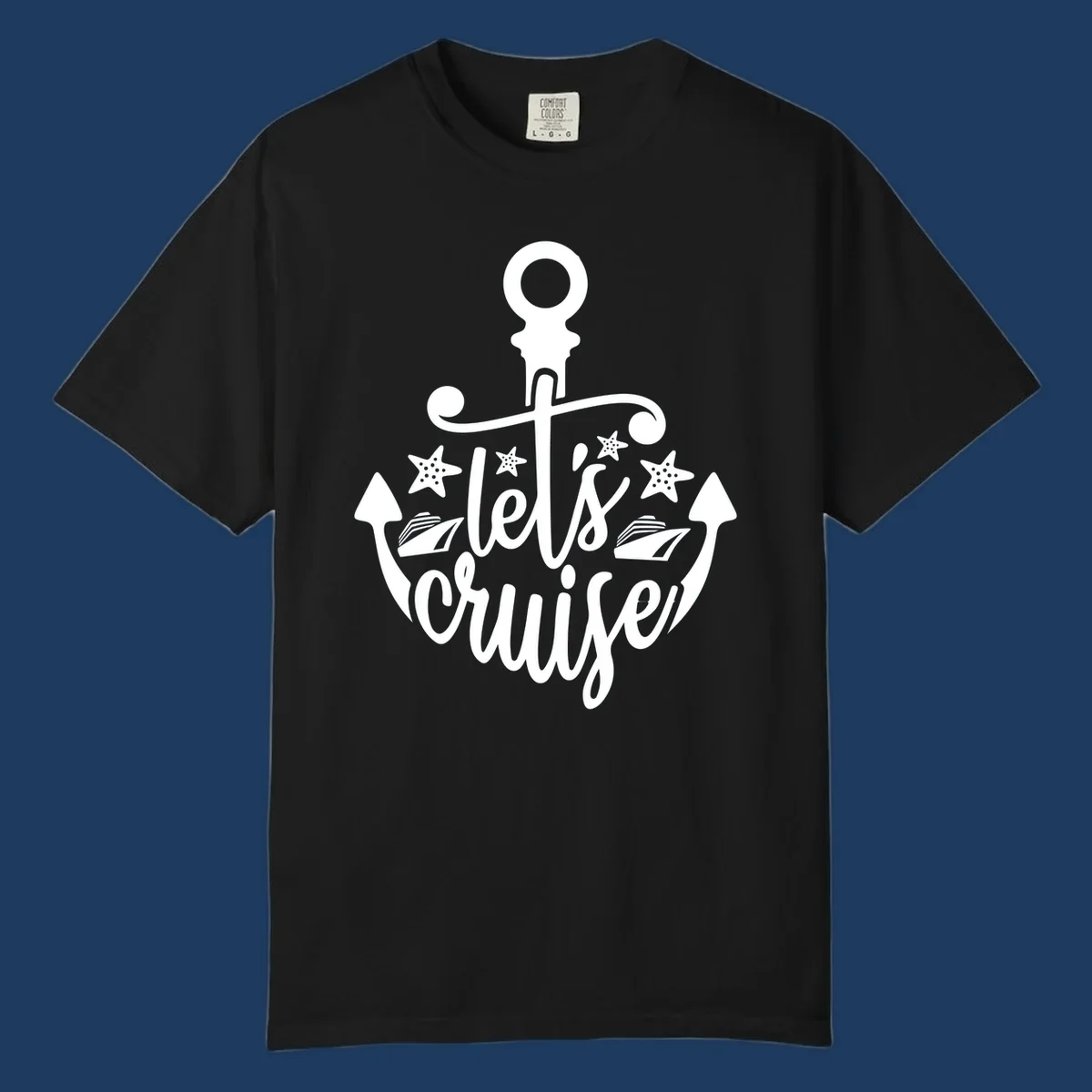 Nautical anchor design with 'Let's Cruise Away' text, starfish, and sailing ships in white on gray background