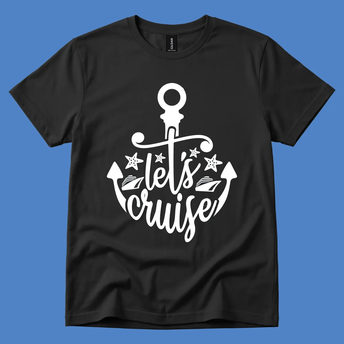 Nautical anchor design with 'Let's Cruise Away' text, starfish, and sailing ships in white on gray background