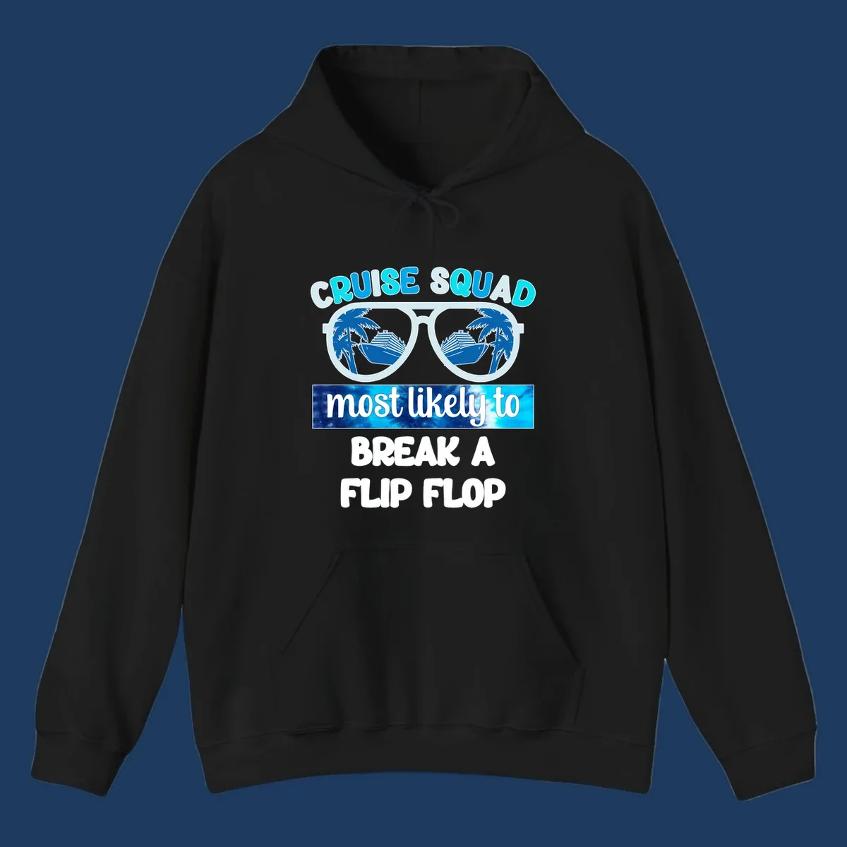 Sunglasses with palm trees and cruise ship reflections, text reads 'Cruise Squad Most Likely to Break a Flip Flop'