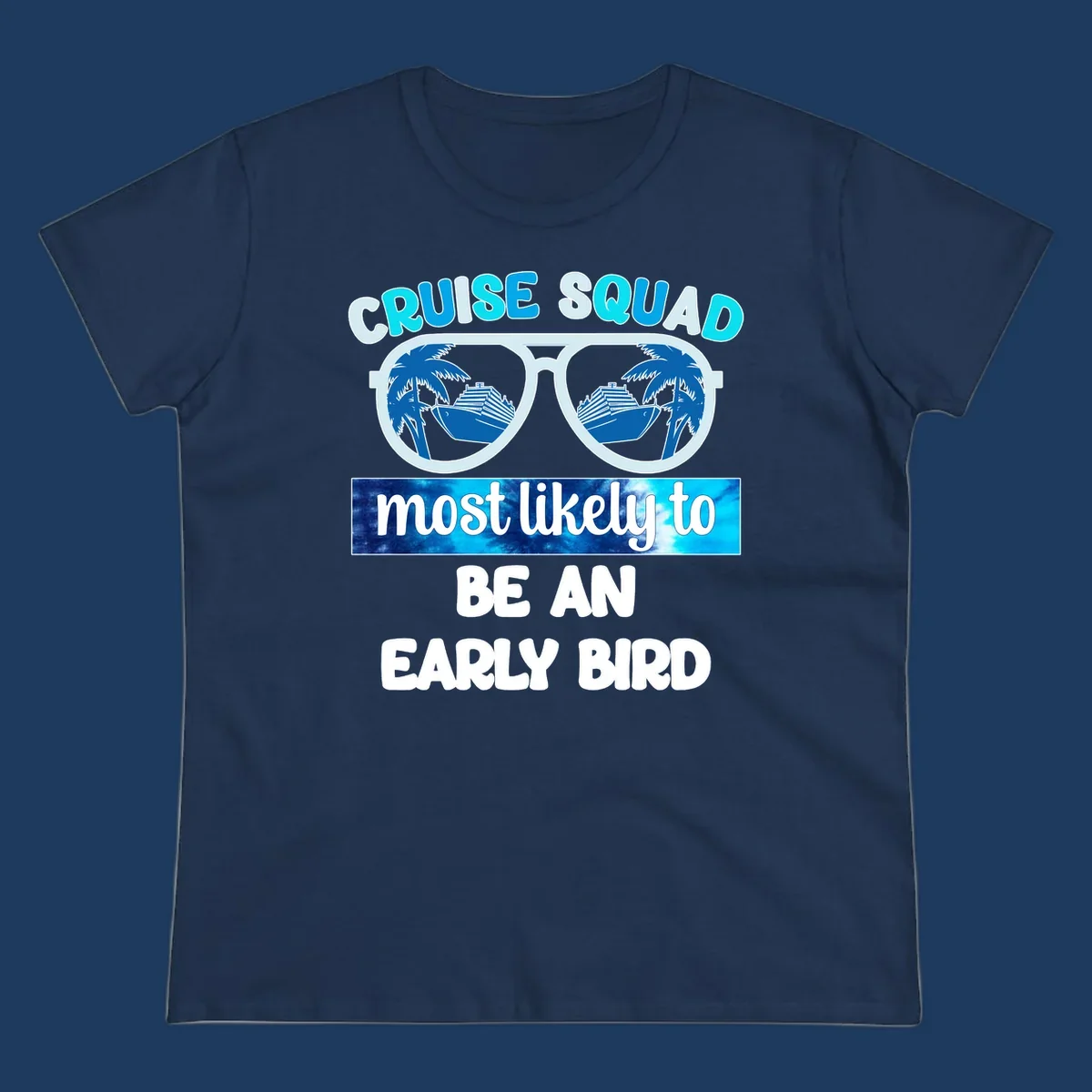 Cruise squad early bird design with sunglasses reflecting palm trees and cruise ship, bold text overlay on nautical background