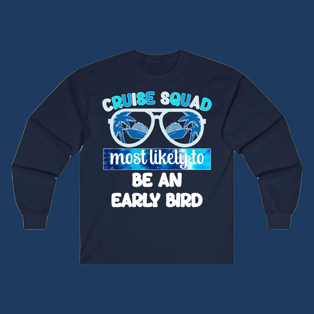 Cruise squad early bird design with sunglasses reflecting palm trees and cruise ship, bold text overlay on nautical background