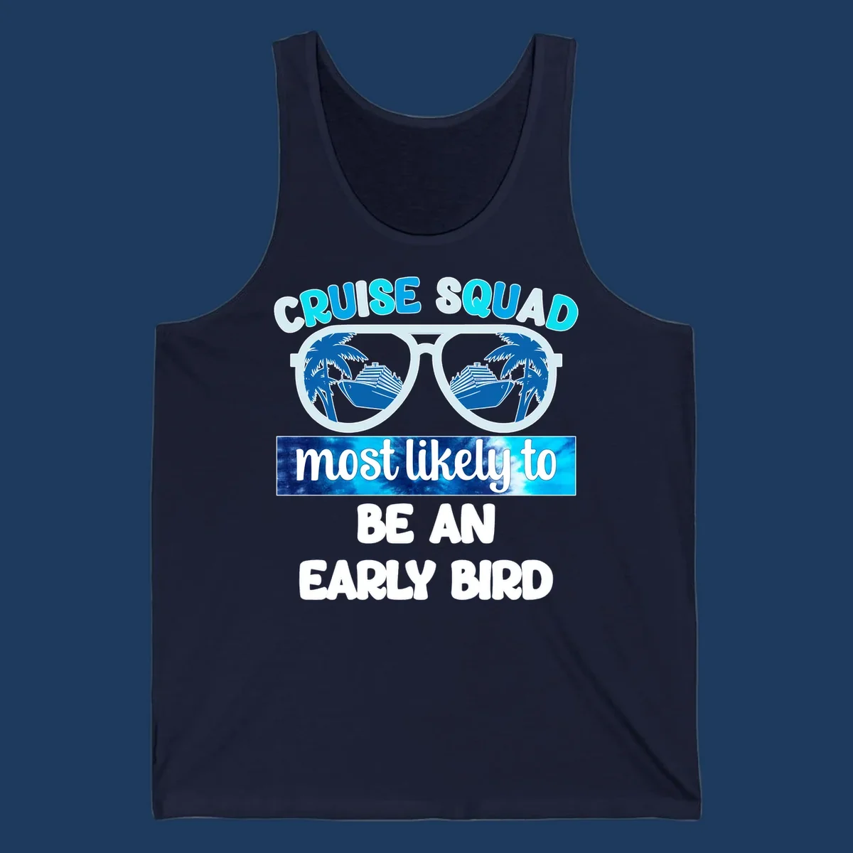 Cruise squad early bird design with sunglasses reflecting palm trees and cruise ship, bold text overlay on nautical background
