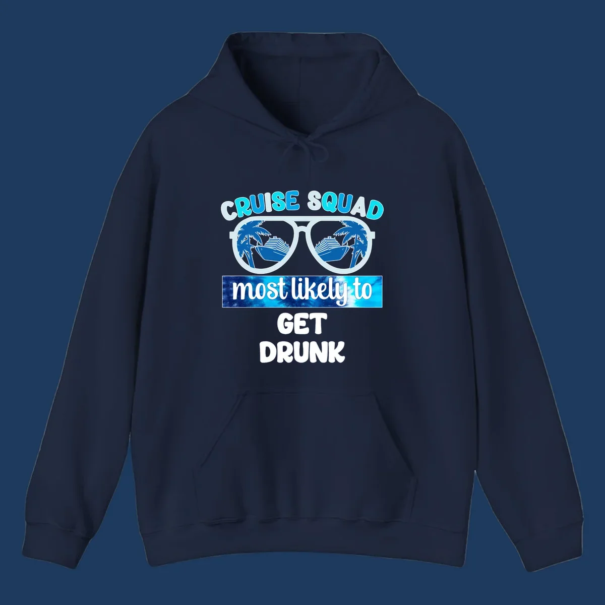 Cruise squad most likely to get drunk design with sunglasses reflecting palm trees and cruise ship