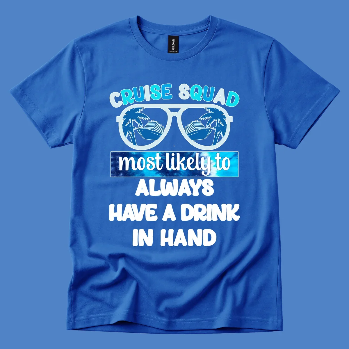 Oversized sunglasses with palm trees and cruise ship reflections, text reads 'Cruise Squad most likely to always have a drink in hand'