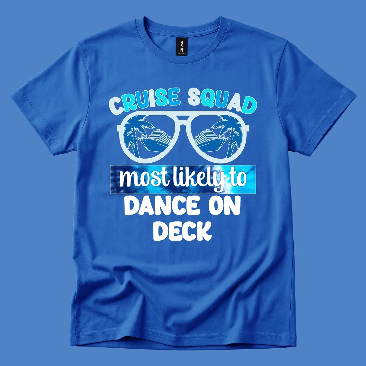 Sunglasses with cruise ship and palm tree reflections, text reads 'Cruise Squad most likely to Dance on Deck'