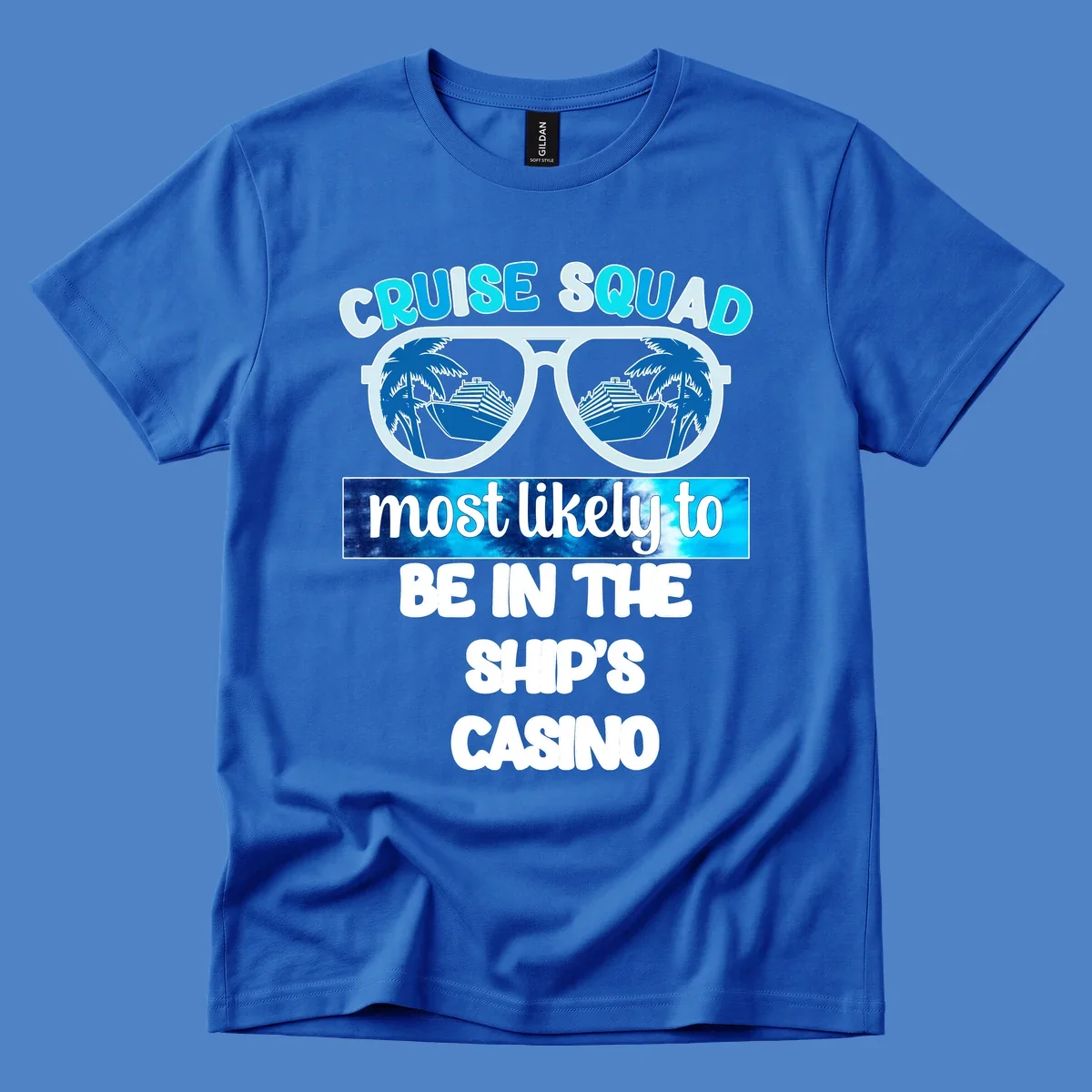 Sunglasses with cruise ship and palm tree reflections, 'Cruise Squad most likely to be in the ship's casino' text design