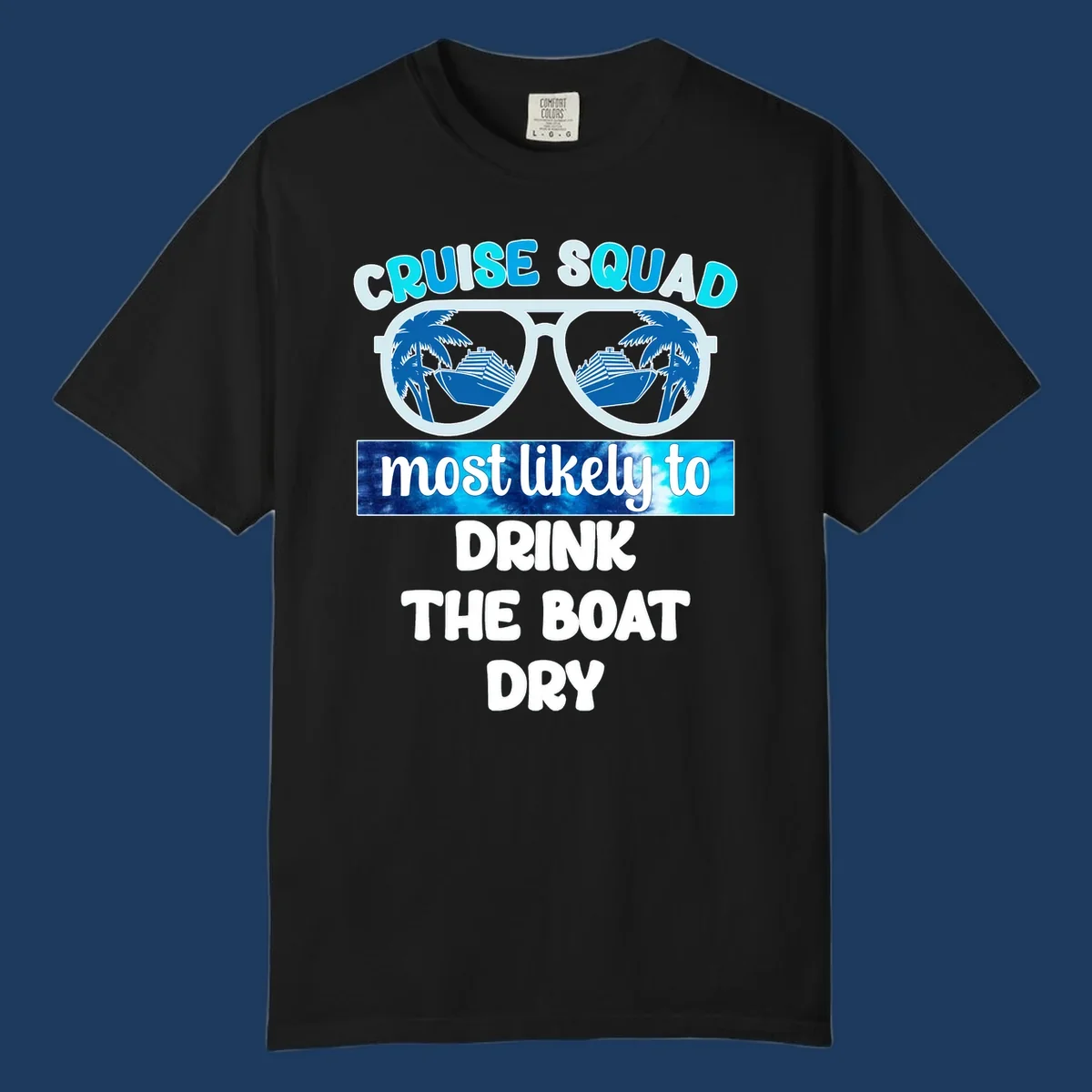 Cruise squad boat dry design with sunglasses containing ship and palm tree reflections, playful vacation text