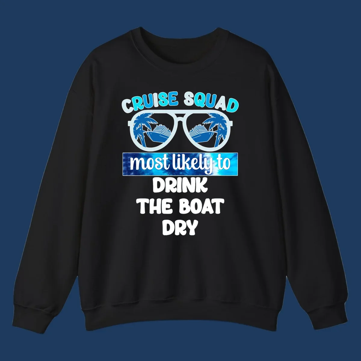 Cruise squad boat dry design with sunglasses containing ship and palm tree reflections, playful vacation text