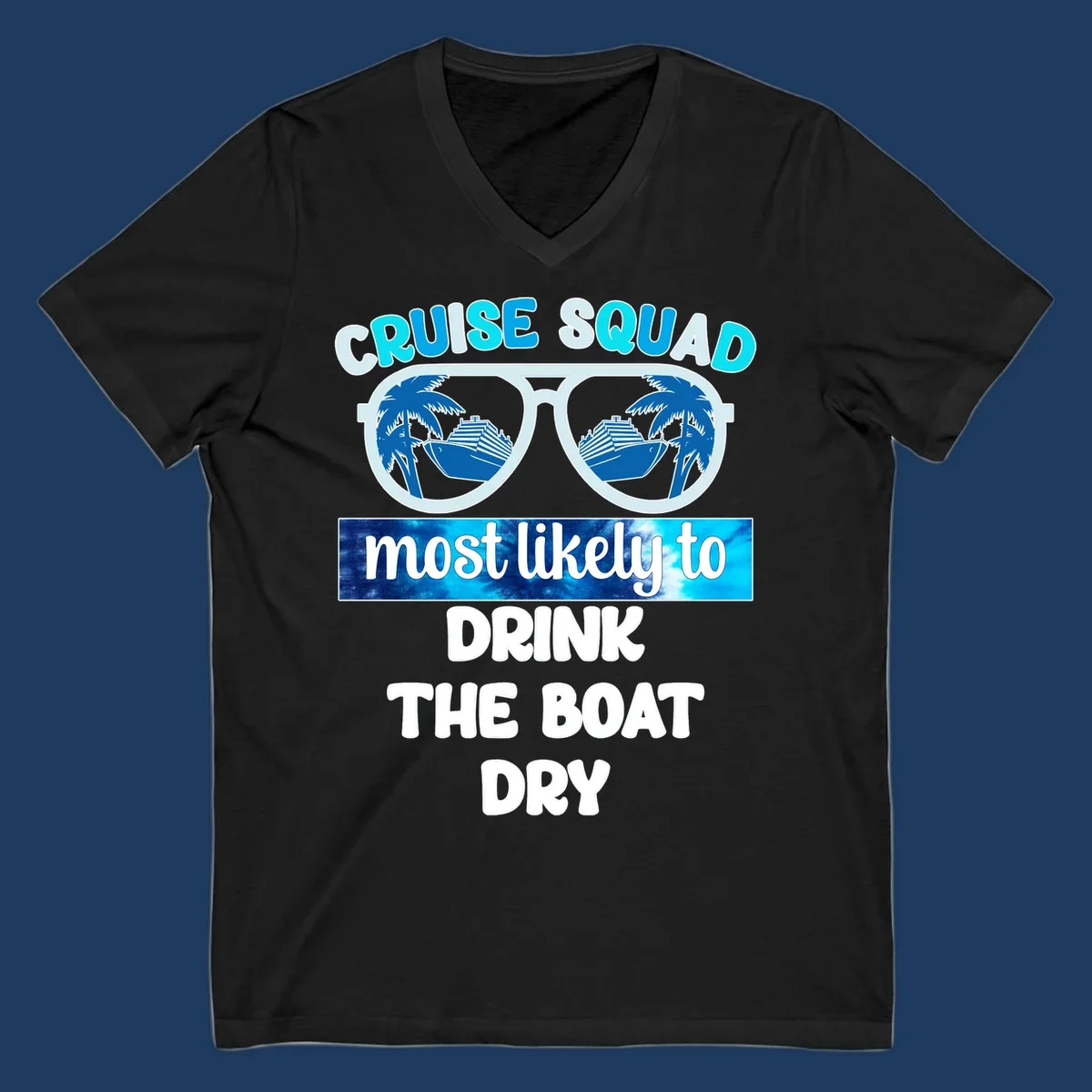 Cruise squad boat dry design with sunglasses containing ship and palm tree reflections, playful vacation text