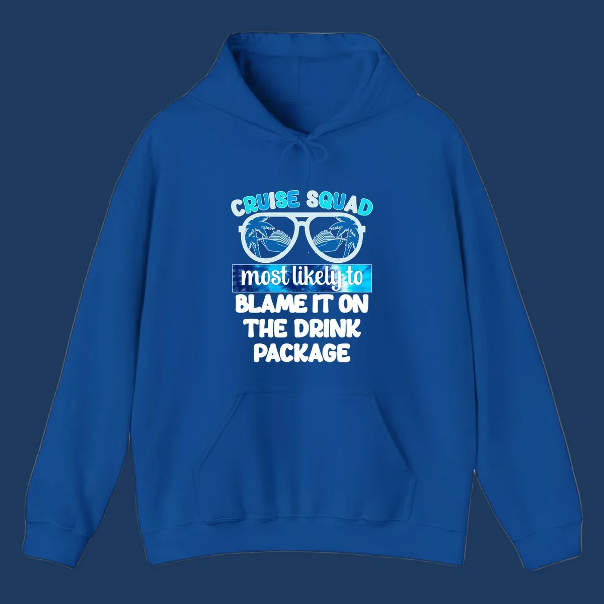 Cruise squad design with sunglasses showing cruise ship and palm tree reflections, text reads 'blame it on the drink package'