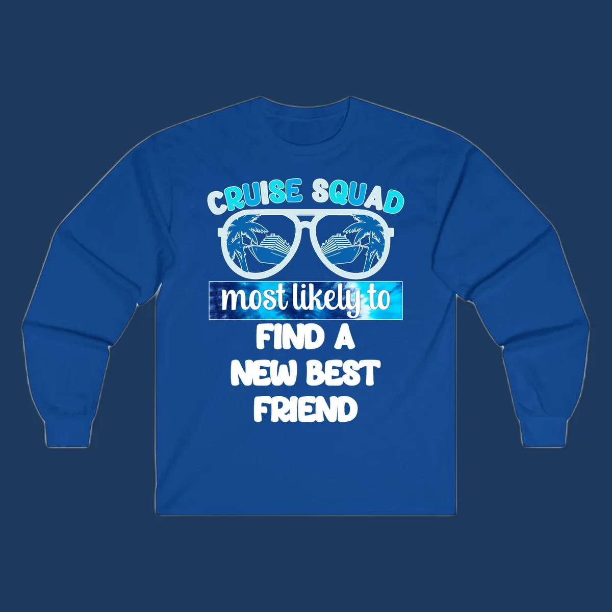 Sunglasses with palm trees and cruise ships reflected in lenses, text reads 'Cruise Squad most likely to find a new best friend'