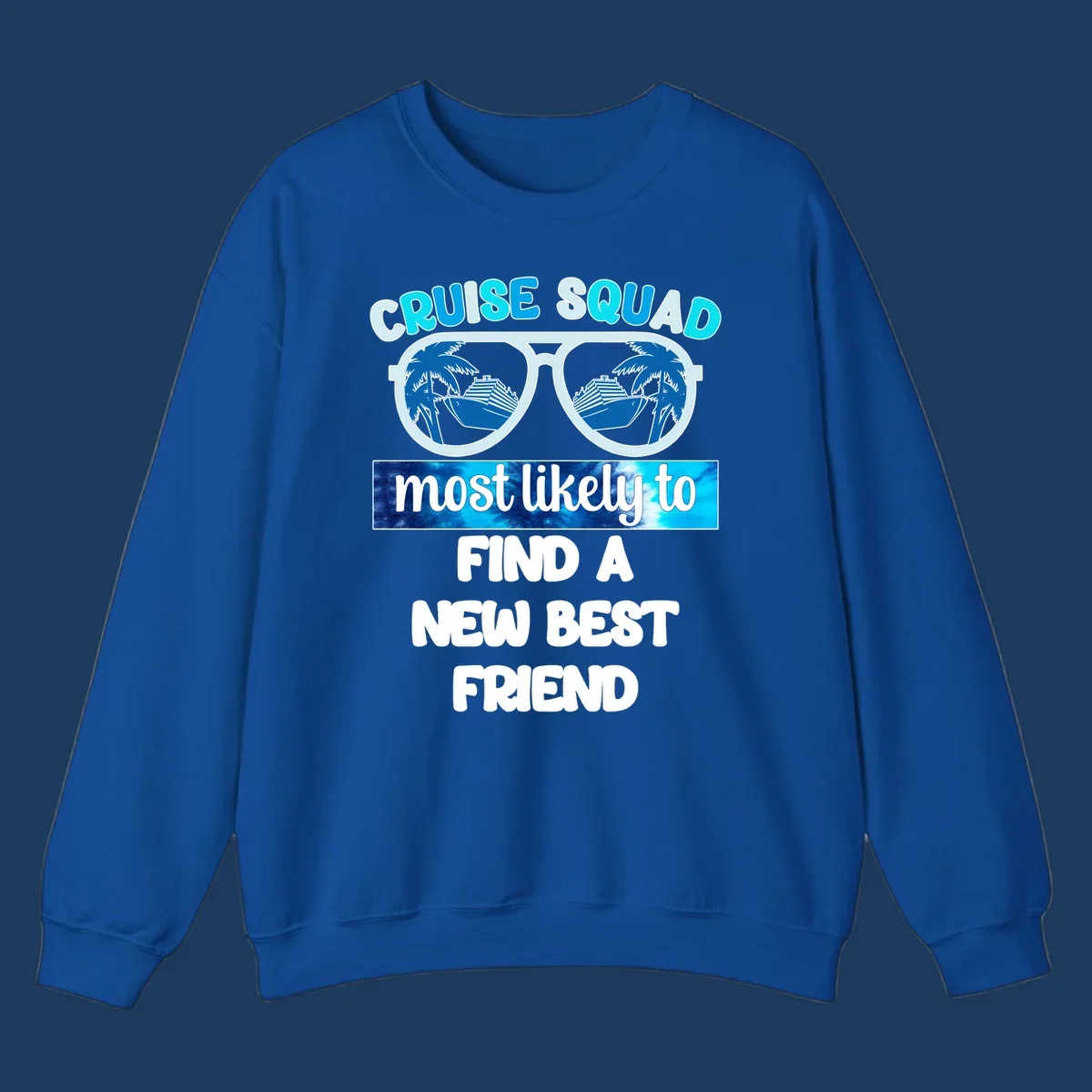 Sunglasses with palm trees and cruise ships reflected in lenses, text reads 'Cruise Squad most likely to find a new best friend'