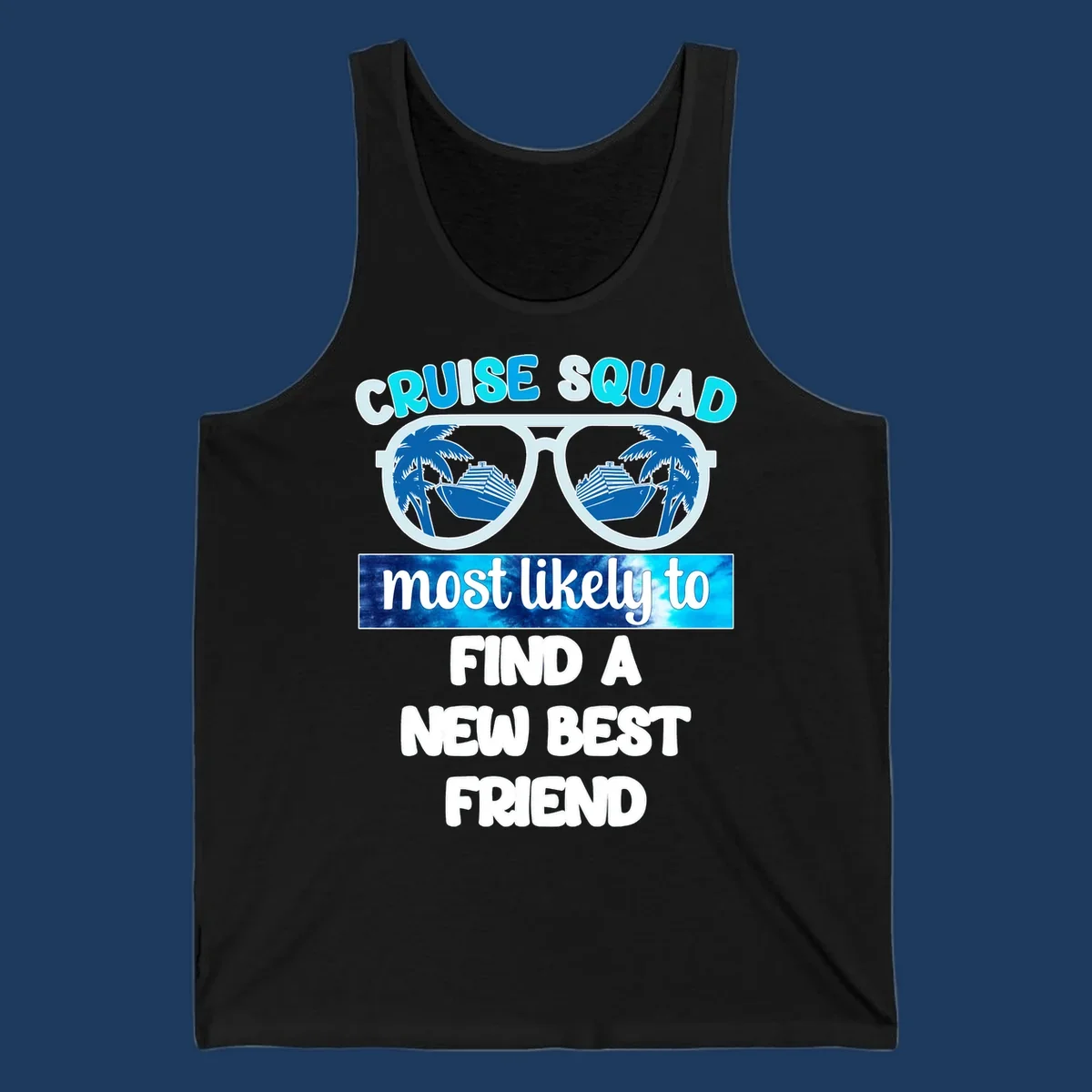 Sunglasses with palm trees and cruise ships reflected in lenses, text reads 'Cruise Squad most likely to find a new best friend'