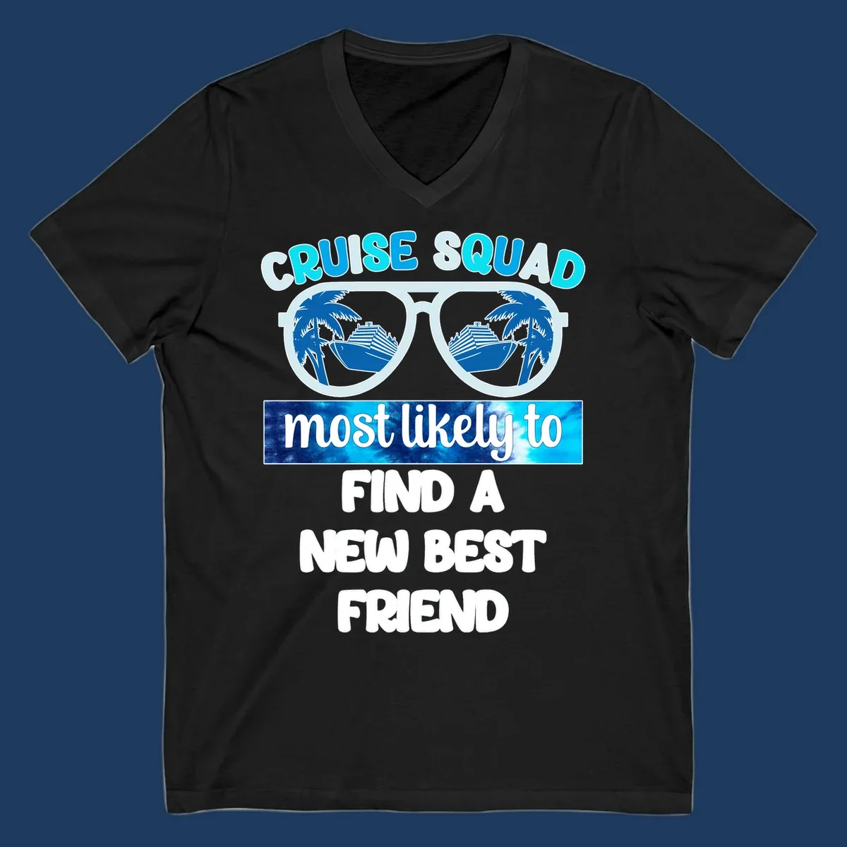 Sunglasses with palm trees and cruise ships reflected in lenses, text reads 'Cruise Squad most likely to find a new best friend'