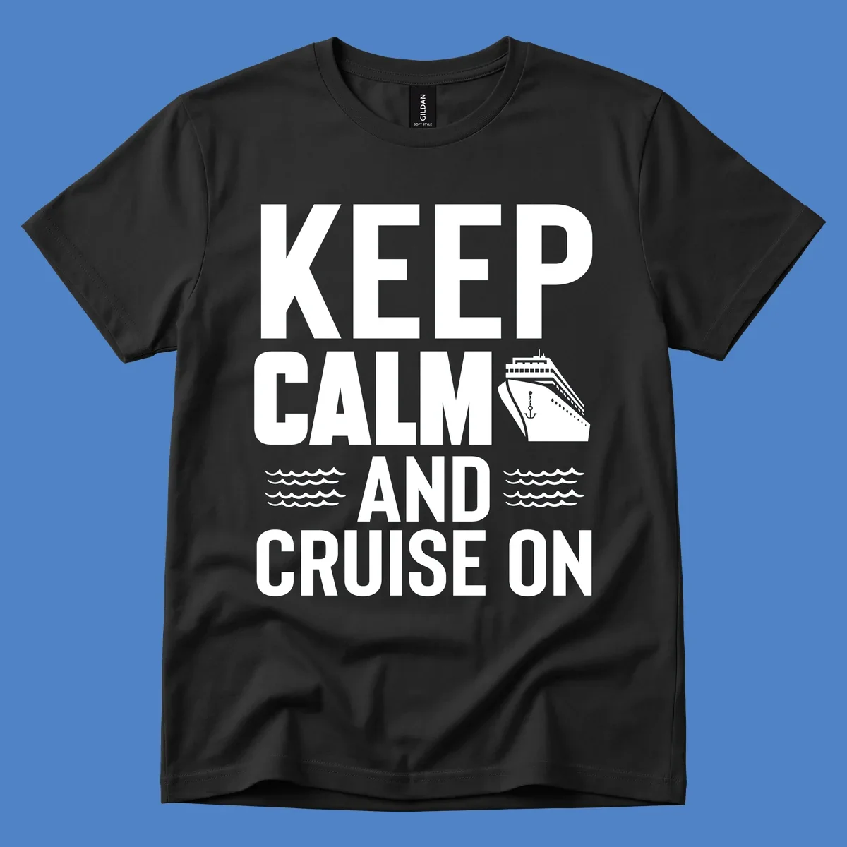 Keep calm and cruise on design with cruise ship, anchor, and ocean waves on gray background