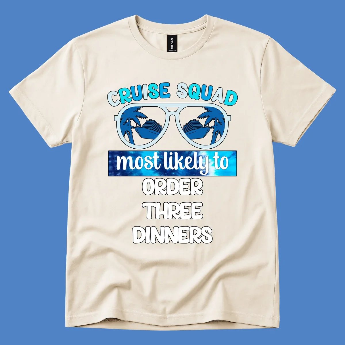 Sunglasses with cruise ship and palm tree reflections, text reads 'Cruise Squad most likely to order three dinners'