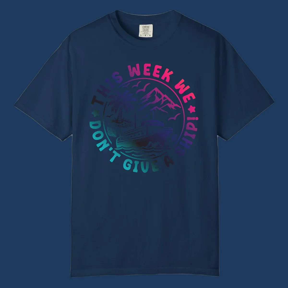 Circular badge design with cruise ship, palm tree, and mountains featuring 'This Week I'm On A Cruise Ship' text in gradient pink and purple lettering