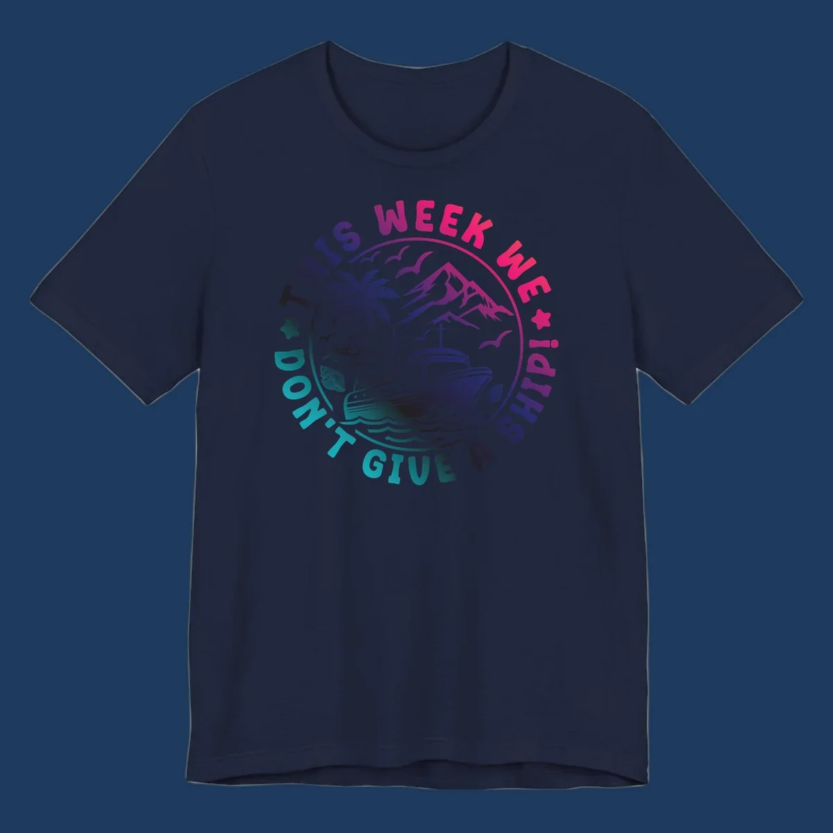 Circular badge design with cruise ship, palm tree, and mountains featuring 'This Week I'm On A Cruise Ship' text in gradient pink and purple lettering