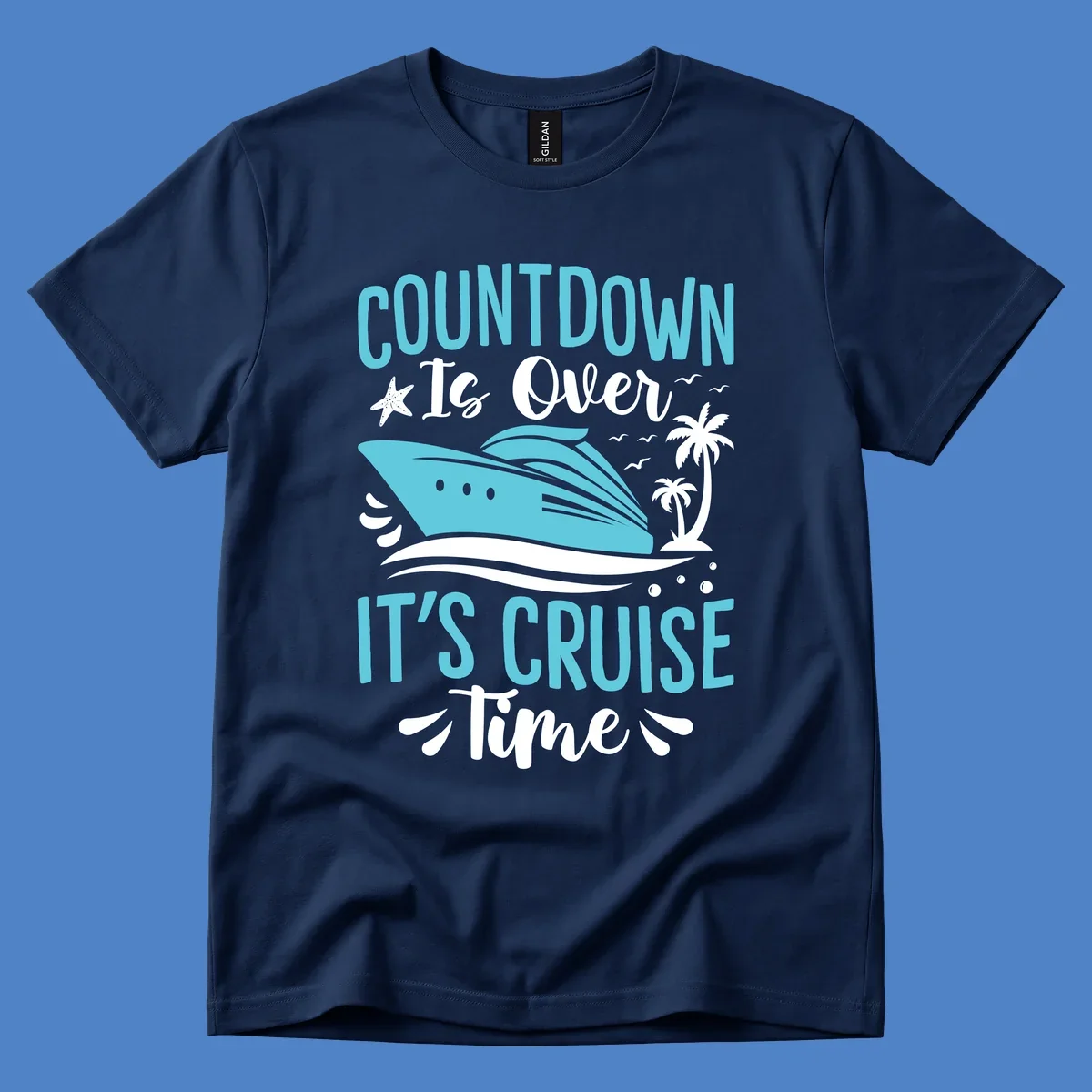 Countdown is over it's cruise time design with turquoise cruise ship, palm trees, seagulls, and tropical elements on gray background