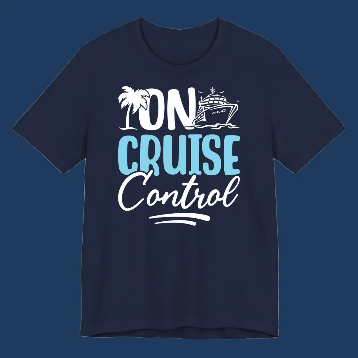 On Cruise Control design with palm tree, cruise ship illustration, and tropical ocean theme in white and cyan colors
