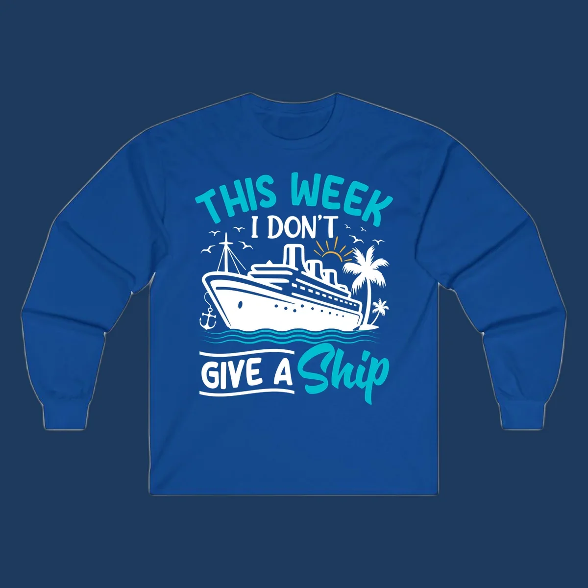 Illustration of a cruise ship with text reading 'This Week I Don't Give A Ship' featuring nautical elements and ocean waves