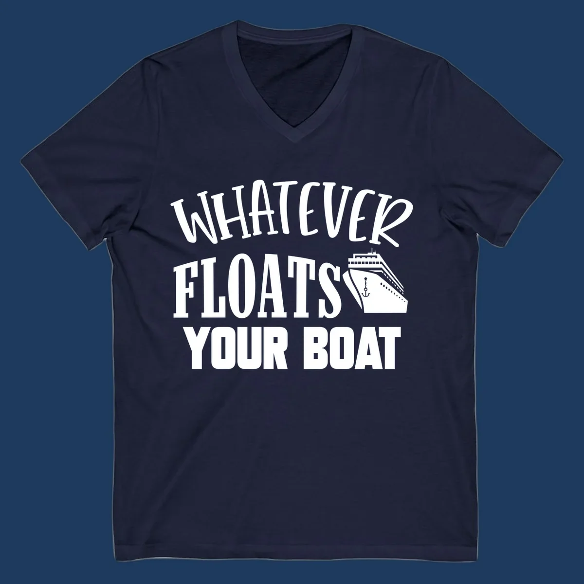 White text reading 'Whatever Floats Your Boat' with a cruise ship and anchor illustration on gray background