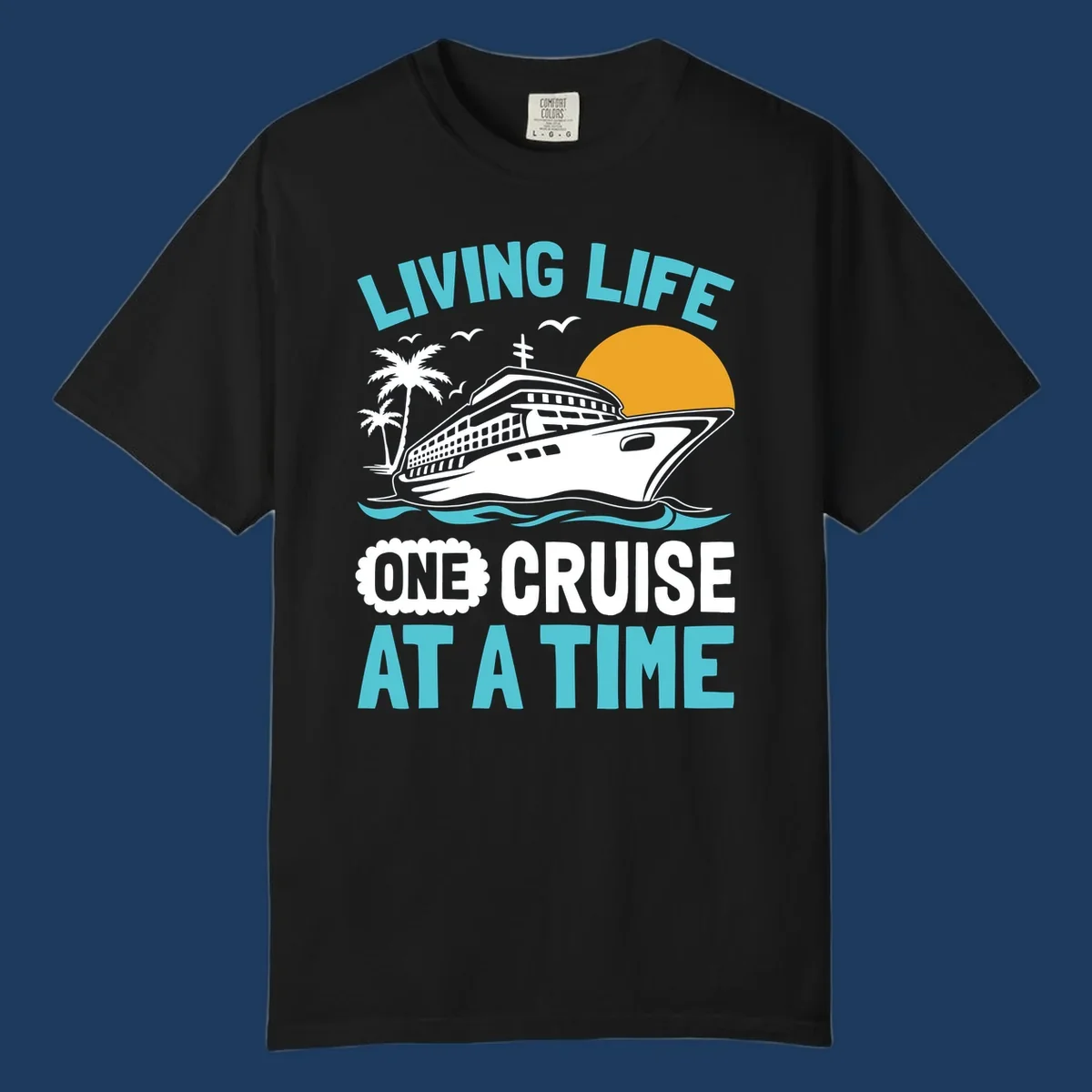 Retro cruise ship illustration with sunset, palm trees, and waves, featuring 'Living Life One Cruise At A Time' text.
