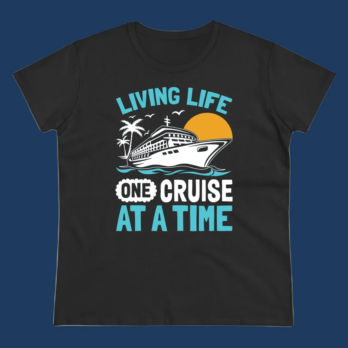 Retro cruise ship illustration with sunset, palm trees, and waves, featuring 'Living Life One Cruise At A Time' text.