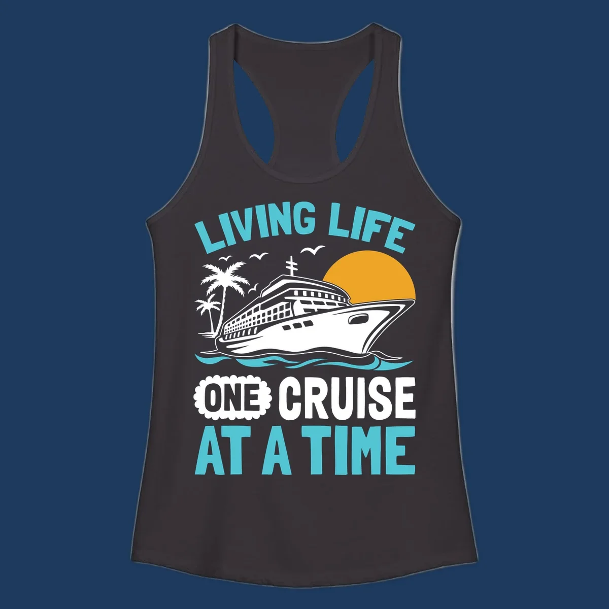 Retro cruise ship illustration with sunset, palm trees, and waves, featuring 'Living Life One Cruise At A Time' text.