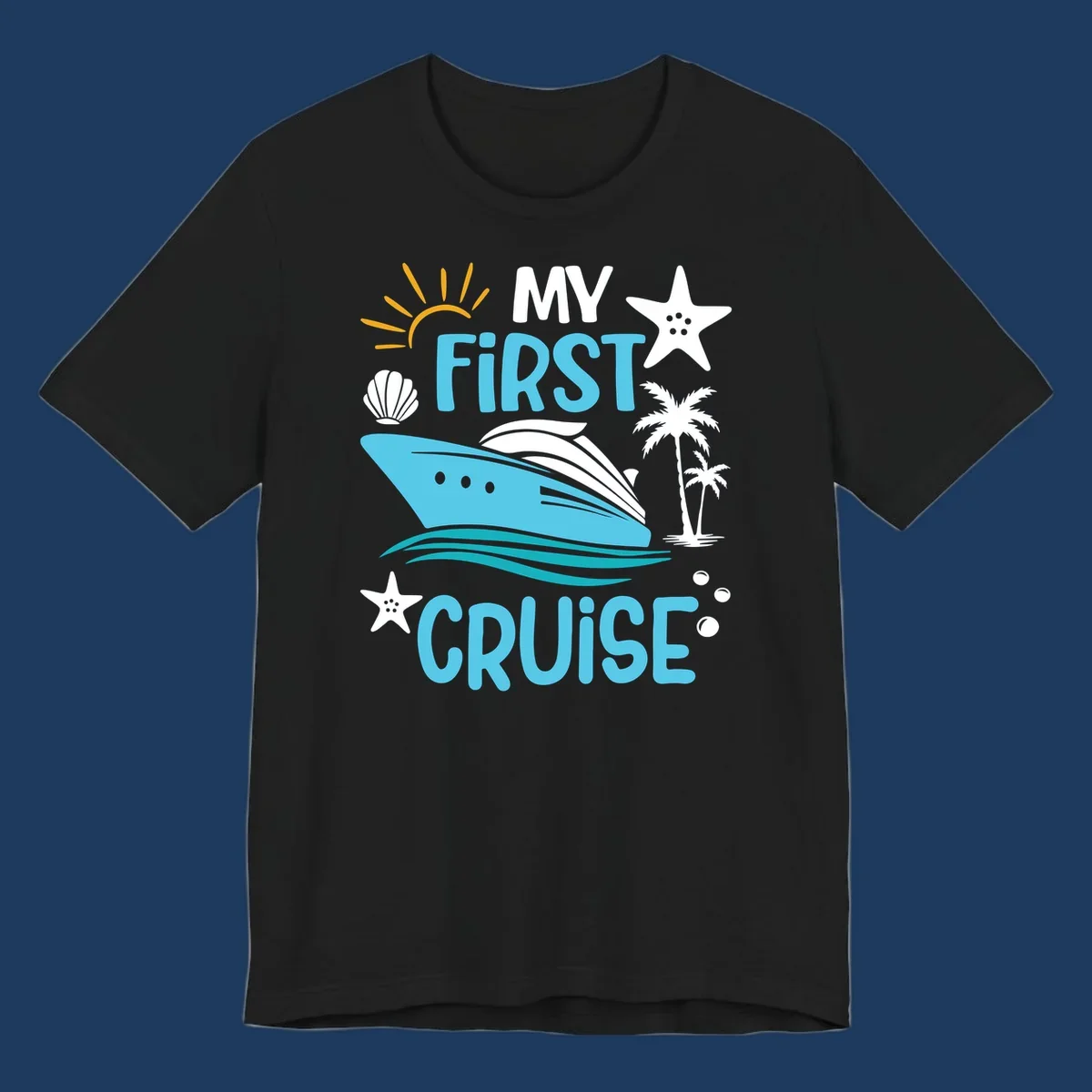 Colorful nautical design with cruise ship, palm trees, starfish, sun and waves illustrating 'My First Cruise' concept