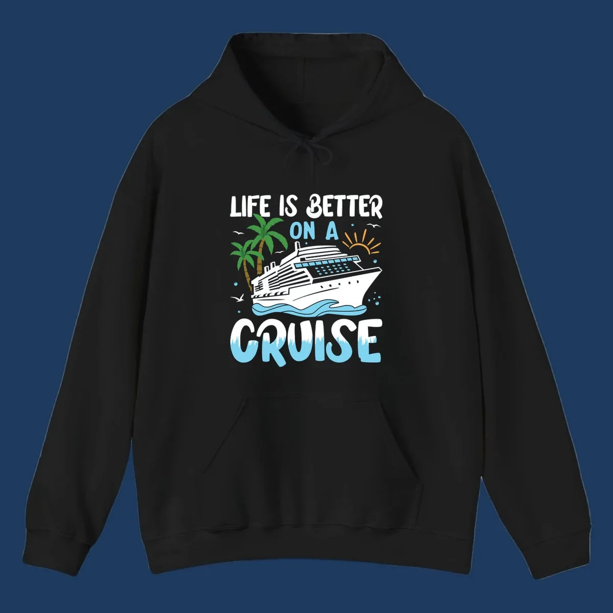Illustration of a cruise ship on ocean waves with palm trees and sun, text reads 'Life Is Better On A Cruise'