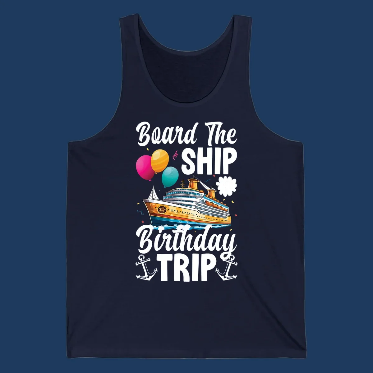 Colorful cruise ship illustration with balloons, confetti, and anchors for board the ship birthday trip design