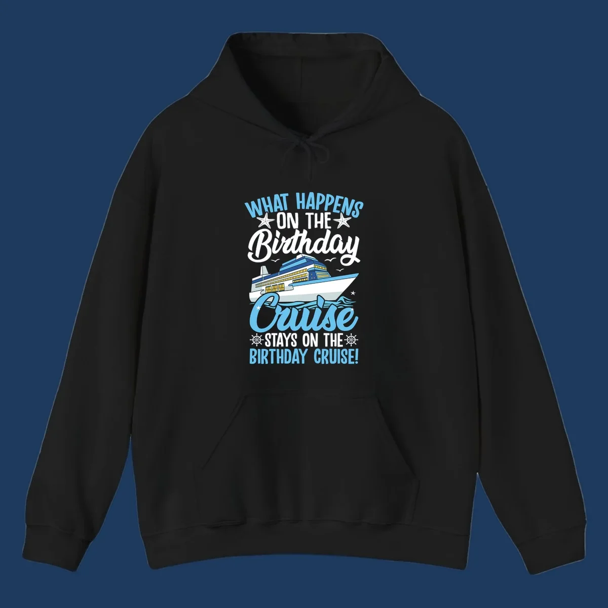 Birthday cruise stays design with cruise ship, starfish, waves, and humorous text on gray background