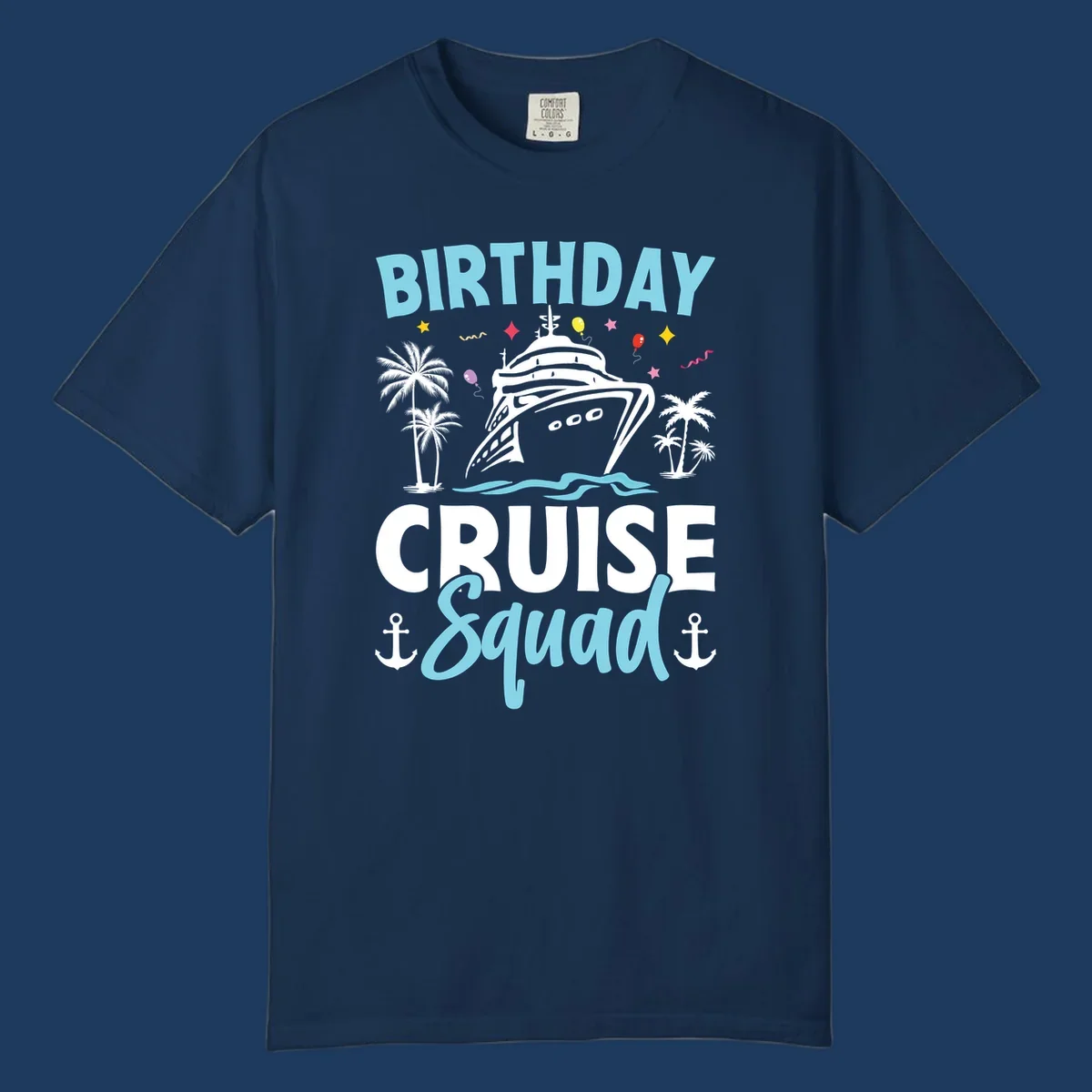 Birthday cruise squad design with ship, palm trees, balloons, stars, and nautical elements on gray background