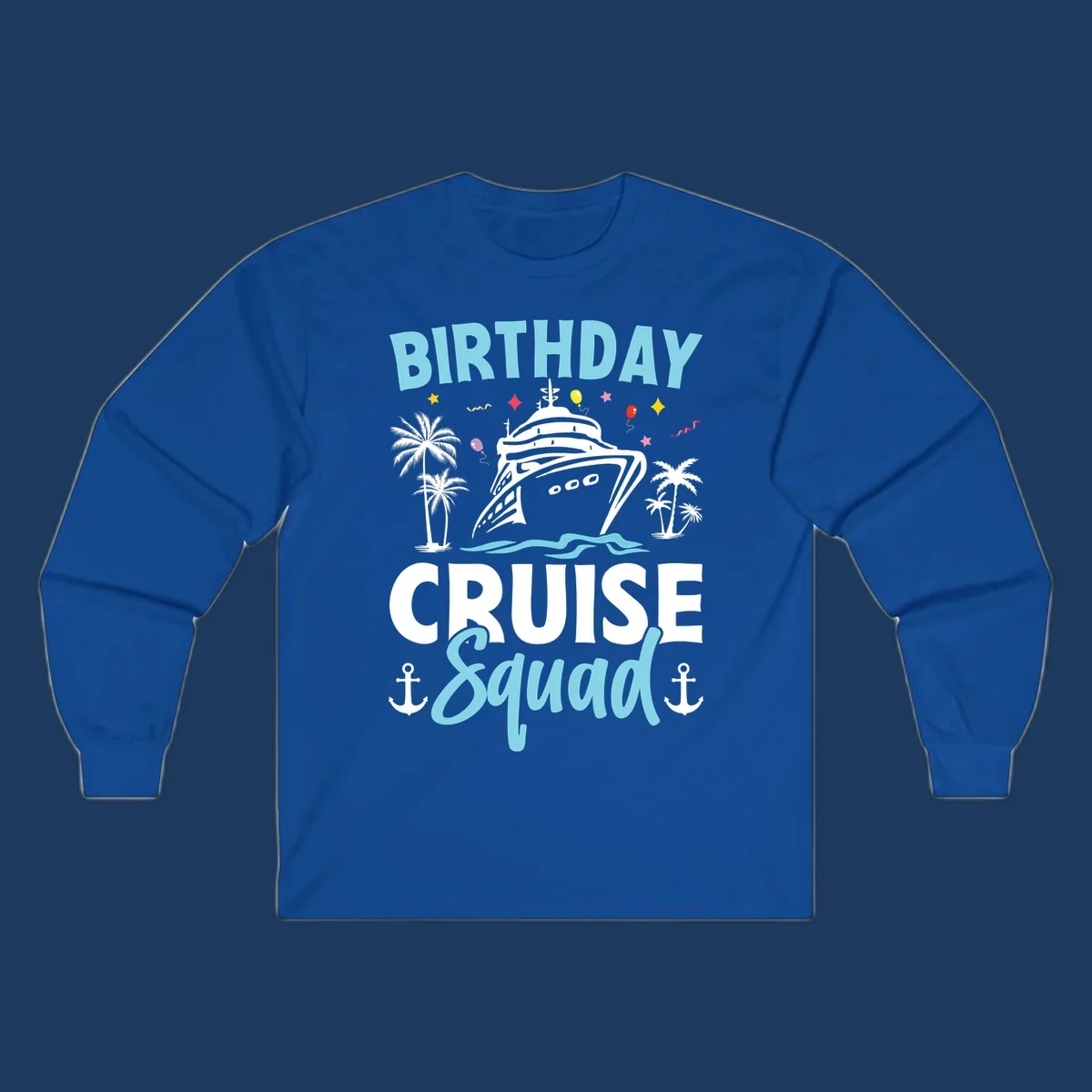 Birthday cruise squad design with ship, palm trees, balloons, stars, and nautical elements on gray background