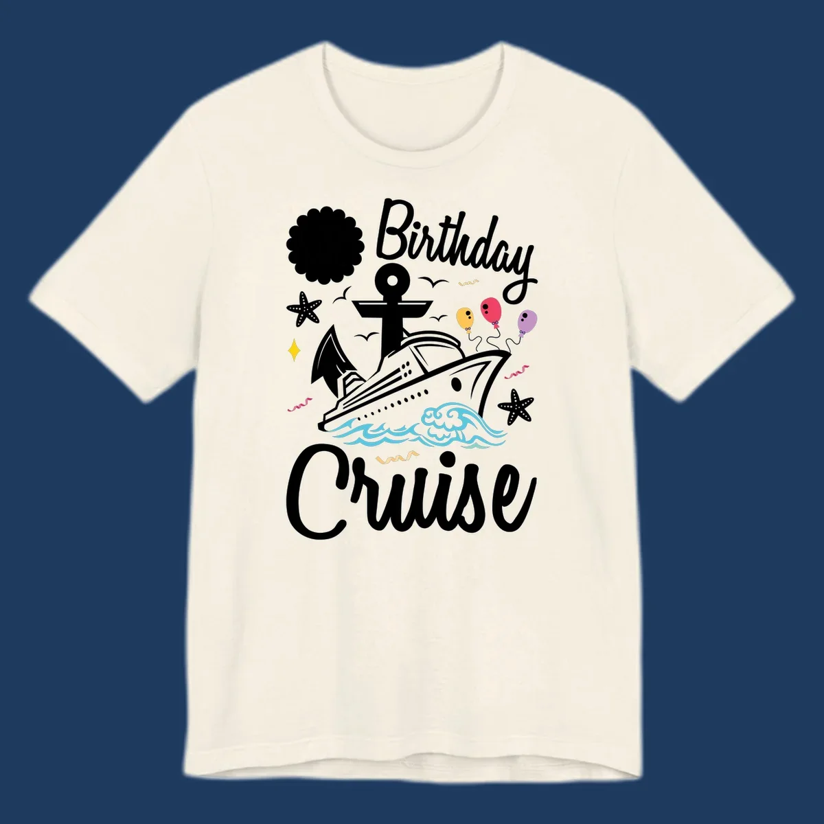 Nautical birthday cruise illustration with ship, anchor, waves, balloons, and starfish on gray background