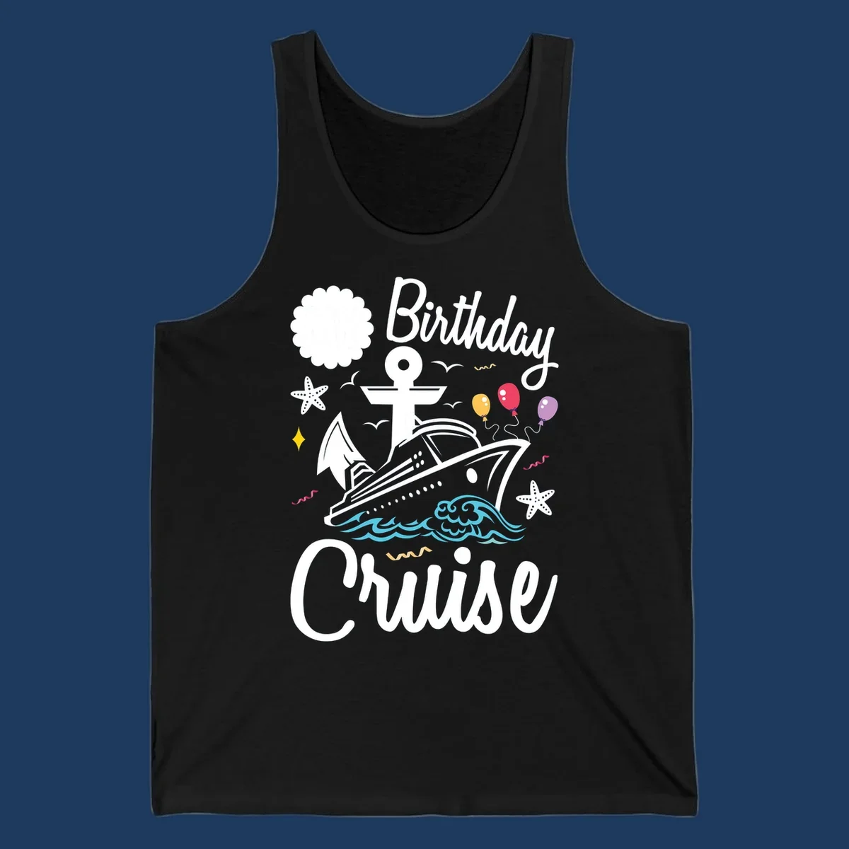Nautical birthday cruise illustration with ship, anchor, waves, balloons, and starfish on gray background