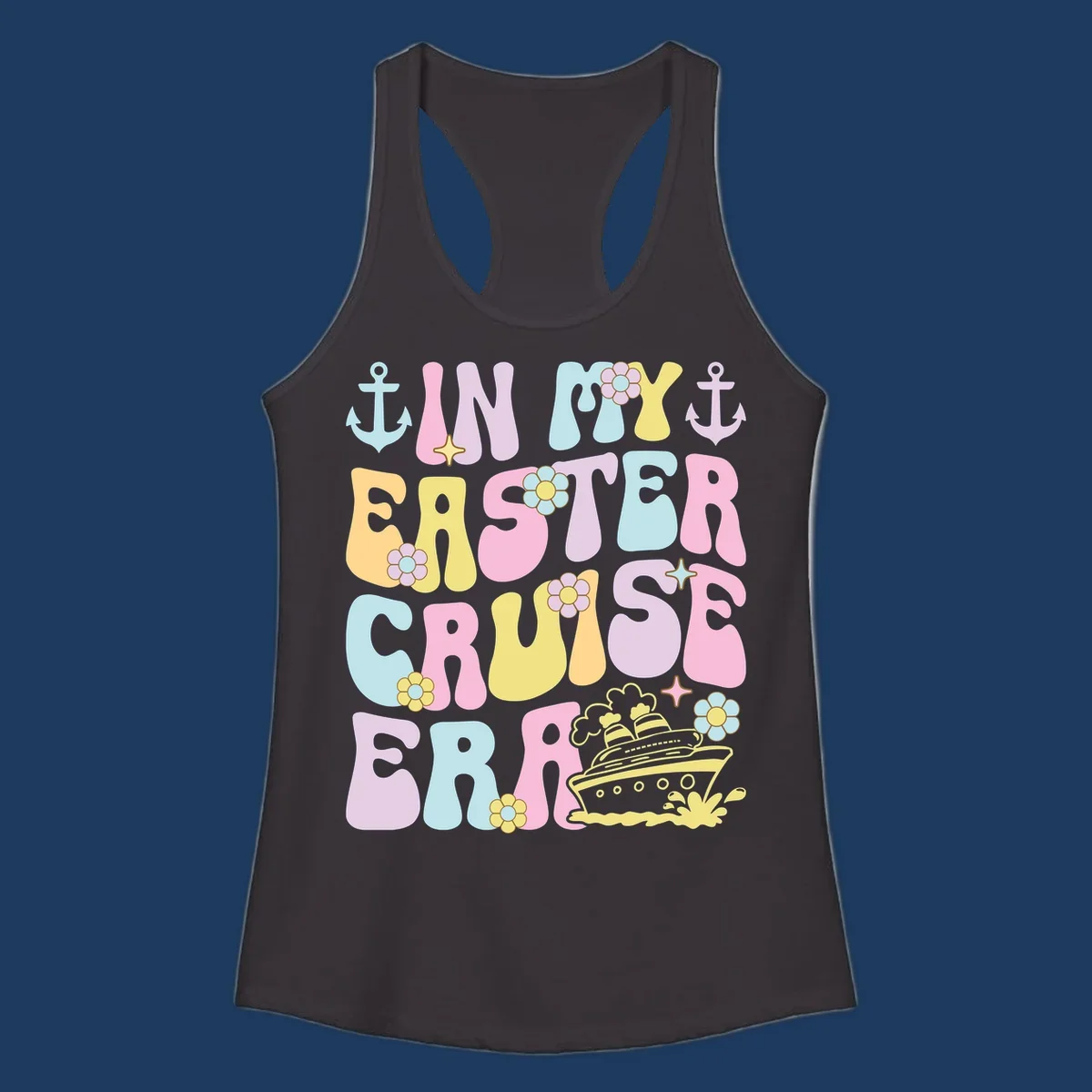 Colorful illustrated text reading 'IN MY CRUISE ERA' with nautical anchors, flowers, stars, and a cruise ship graphic on gray background