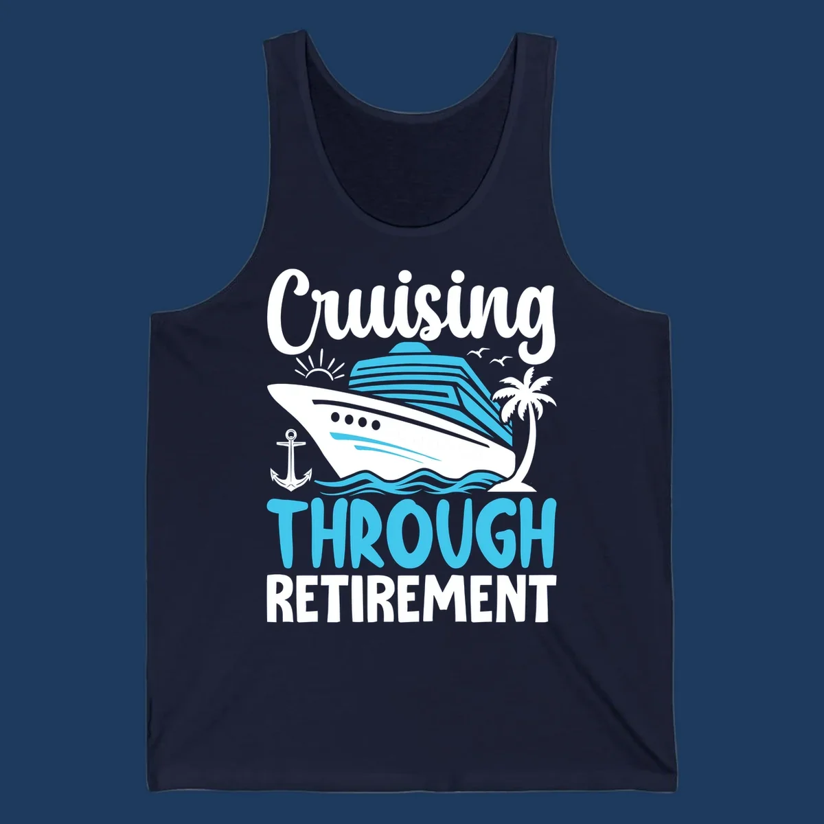 Cruising through retirement design with cruise ship, palm tree, anchor, waves, sun and seagulls in white and blue on gray background