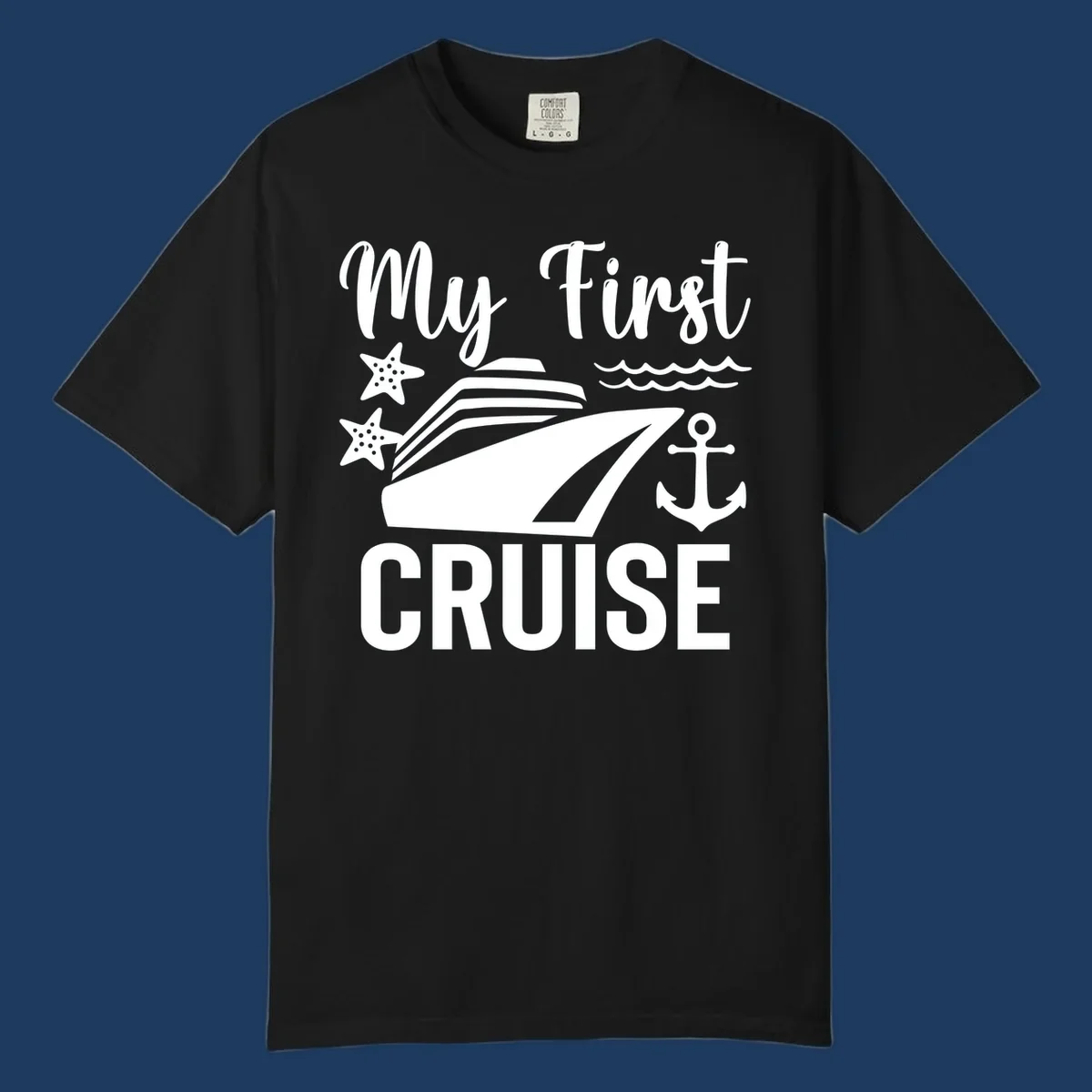 My First Cruise nautical design with cruise ship, starfish, waves, and anchor on gray background