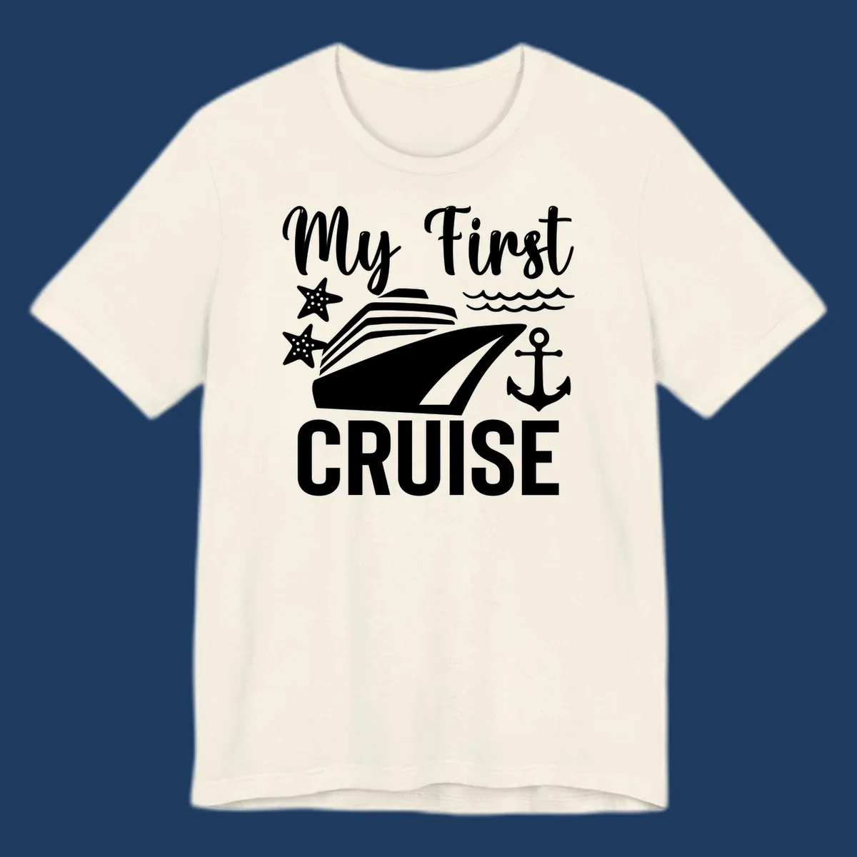 My First Cruise nautical design with cruise ship, starfish, waves, and anchor on gray background