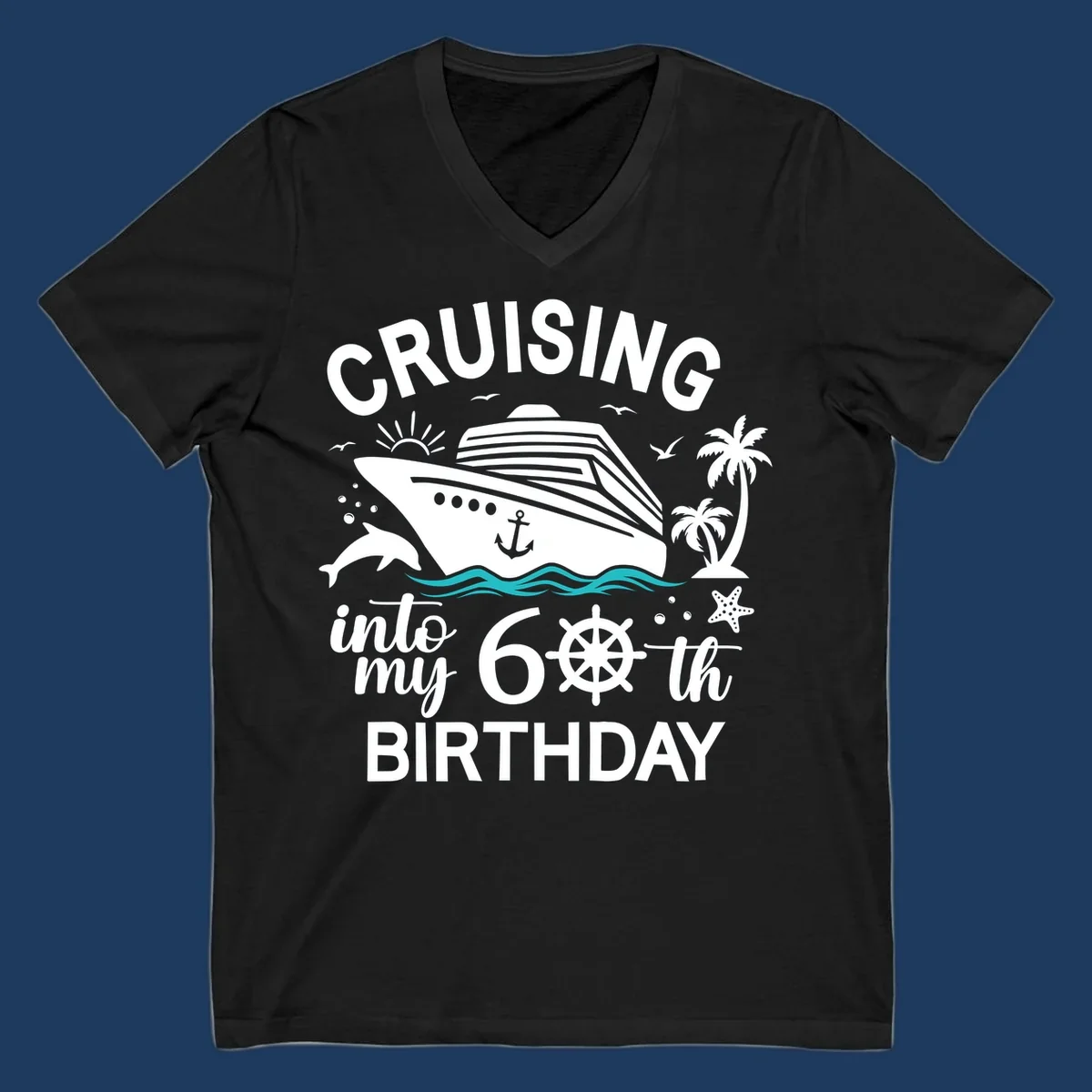 Cruise ship illustration with 'Cruising into my 60th Birthday' text, nautical elements including ship's wheel, waves, and tropical scenery in white and teal on gray background.