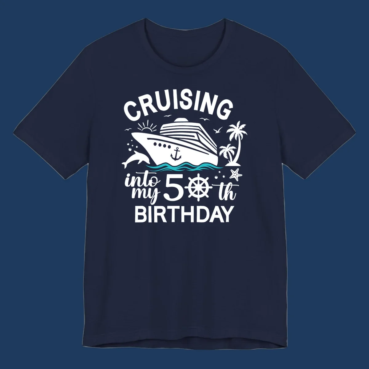 Cruise ship illustration with ocean waves, tropical elements, and text reading 'Cruising into my 50th Birthday' for milestone celebration apparel