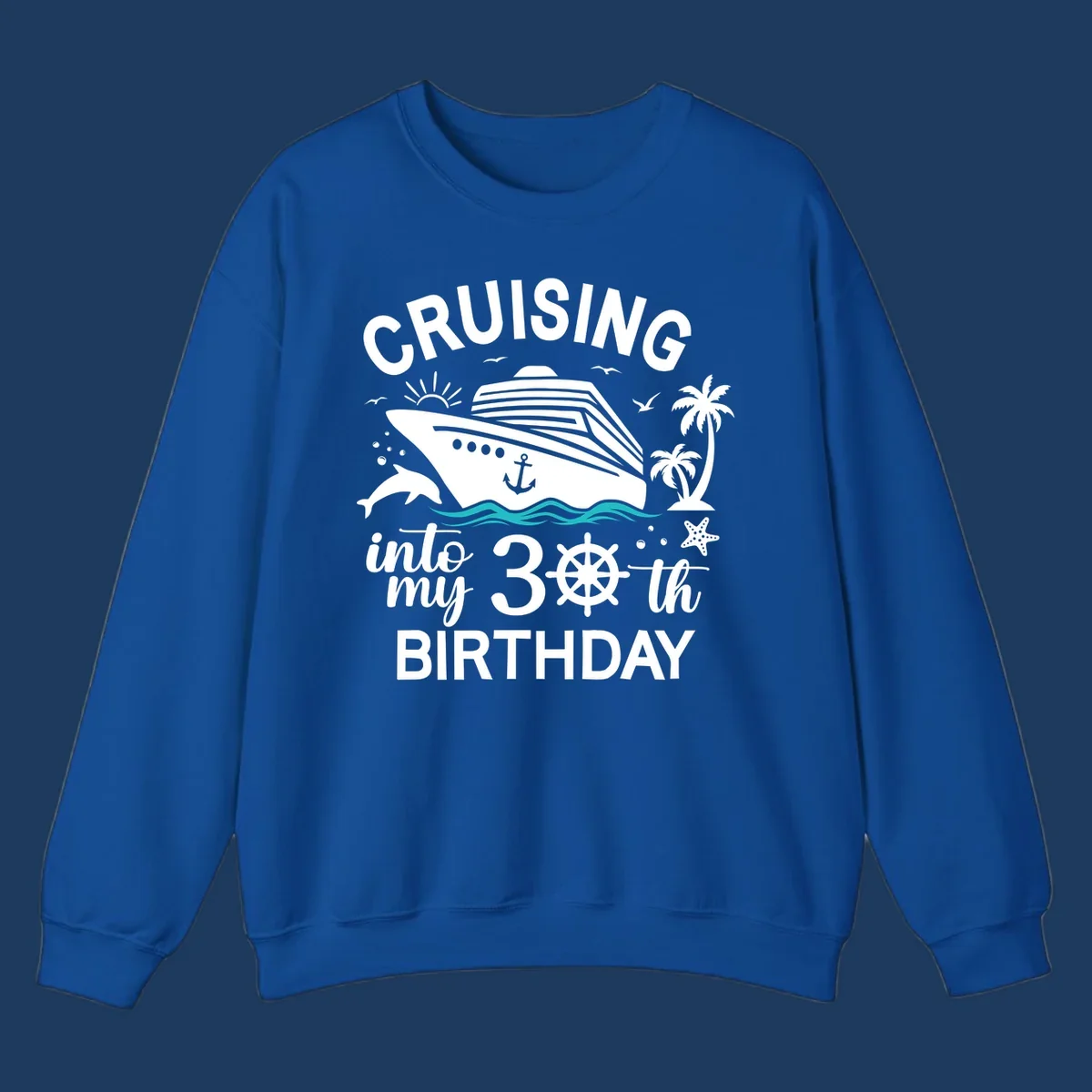 Cruising into my 30th birthday design with cruise ship, ocean waves, palm trees, dolphins, and nautical elements on gray background