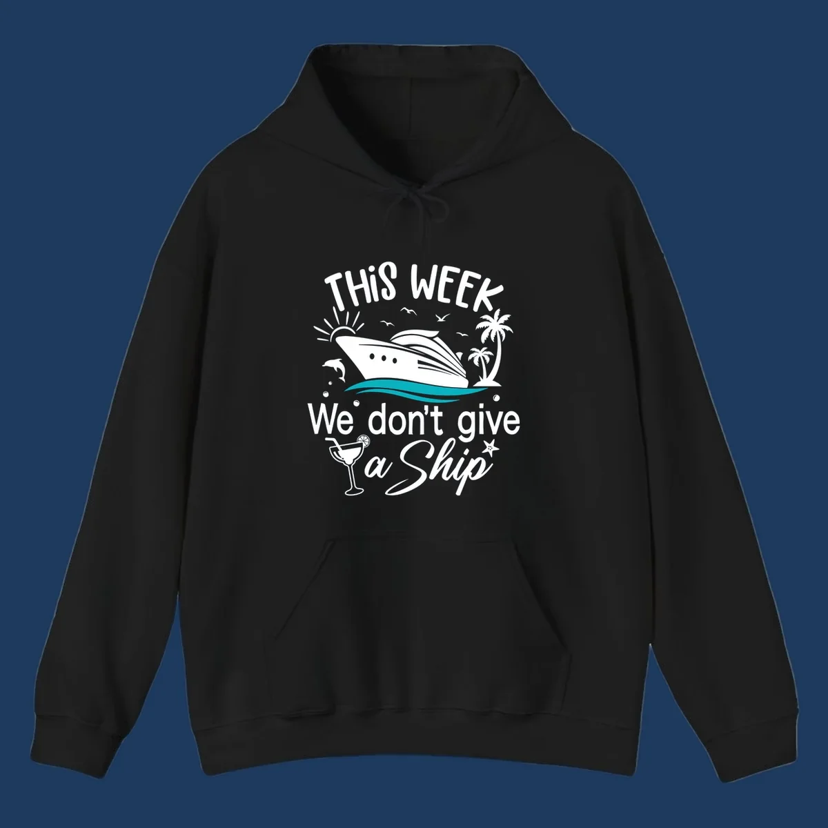 Illustration of a cruise ship with tropical elements and text reading 'This week we don't give a ship' for the we-dont-give-a-ship design