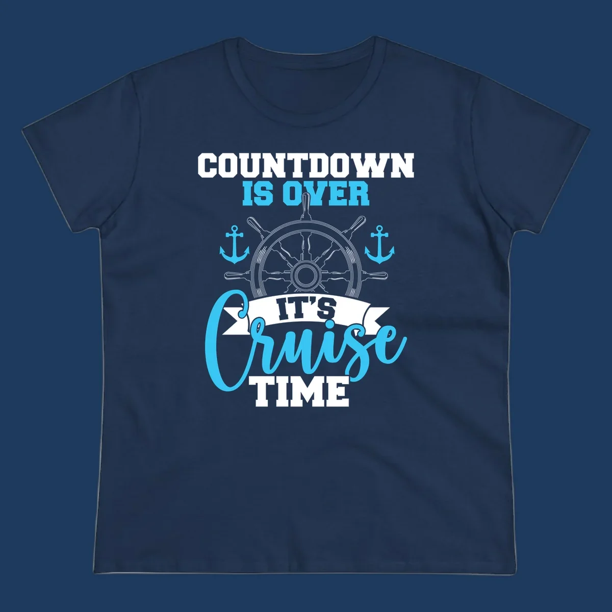 Nautical countdown-cruise-time design with ship's wheel, anchors, and text saying countdown is over it's cruise time