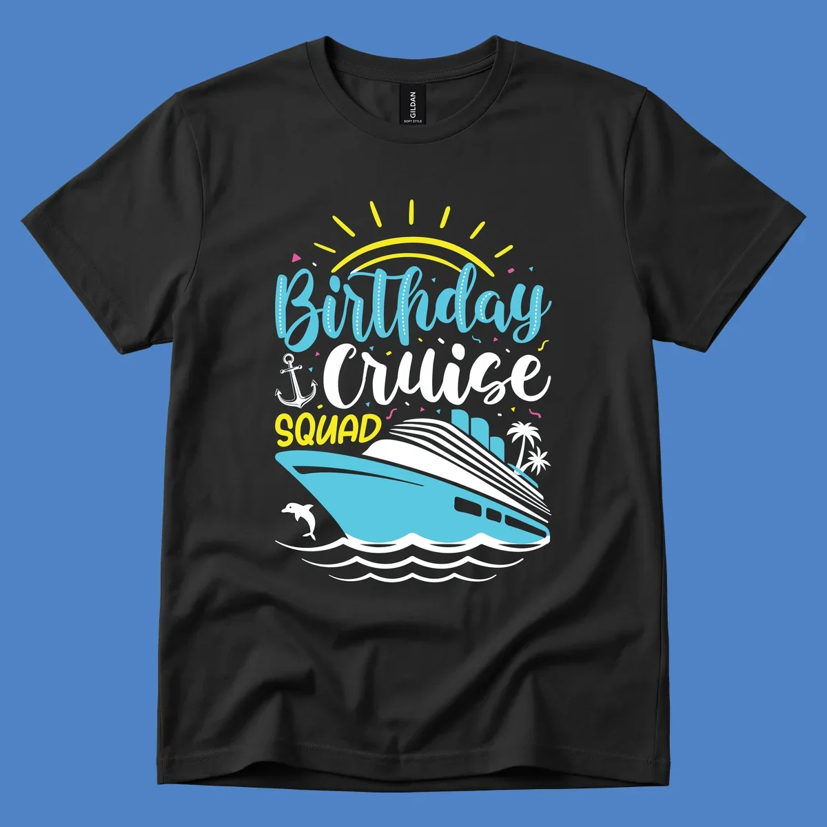 Colorful birthday cruise squad design with cruise ship, ocean waves, sun, anchor, dolphin, and palm trees on gray background