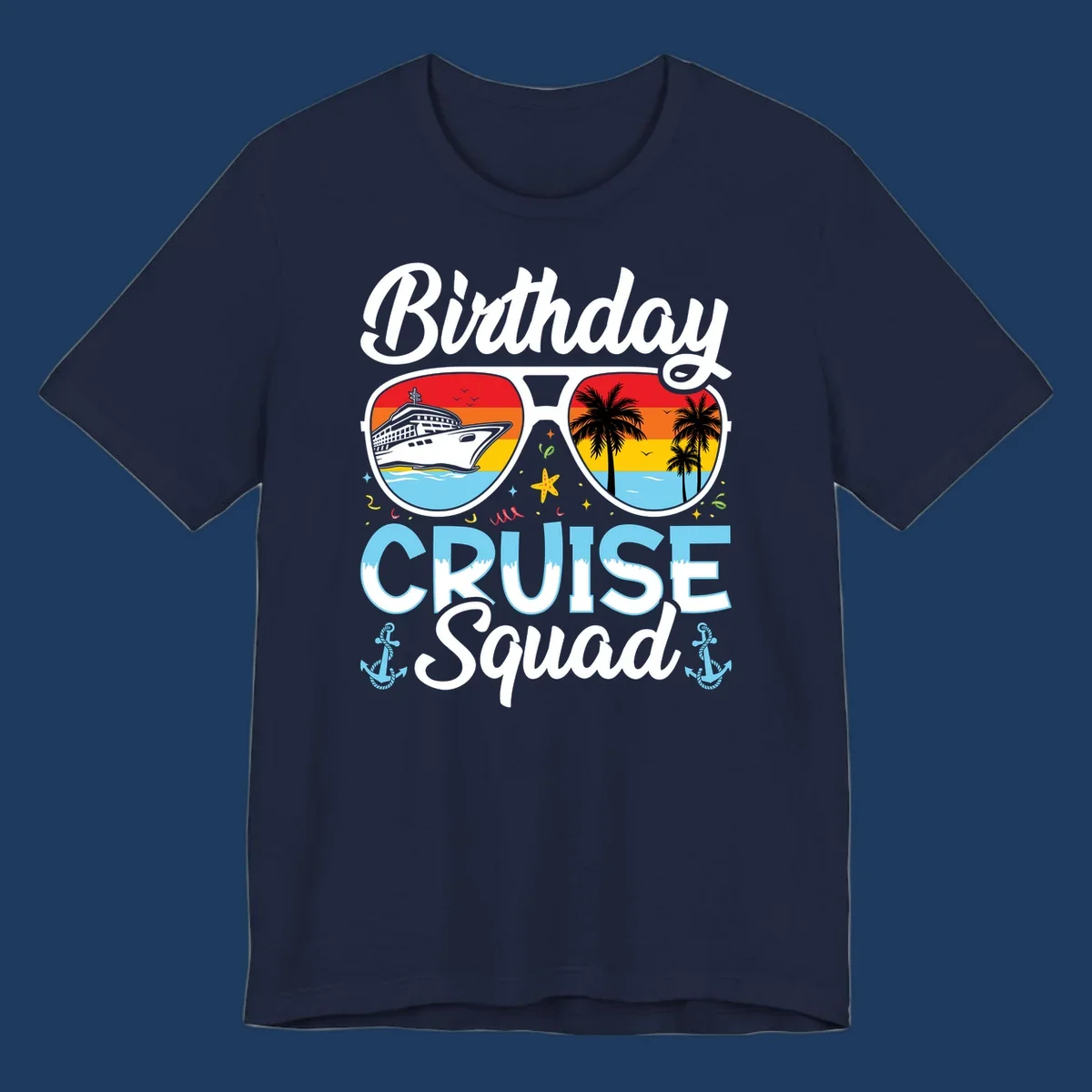Sunglasses-shaped design with cruise ship and tropical palm tree scenes, 'Birthday CRUISE Squad' text with confetti and nautical elements
