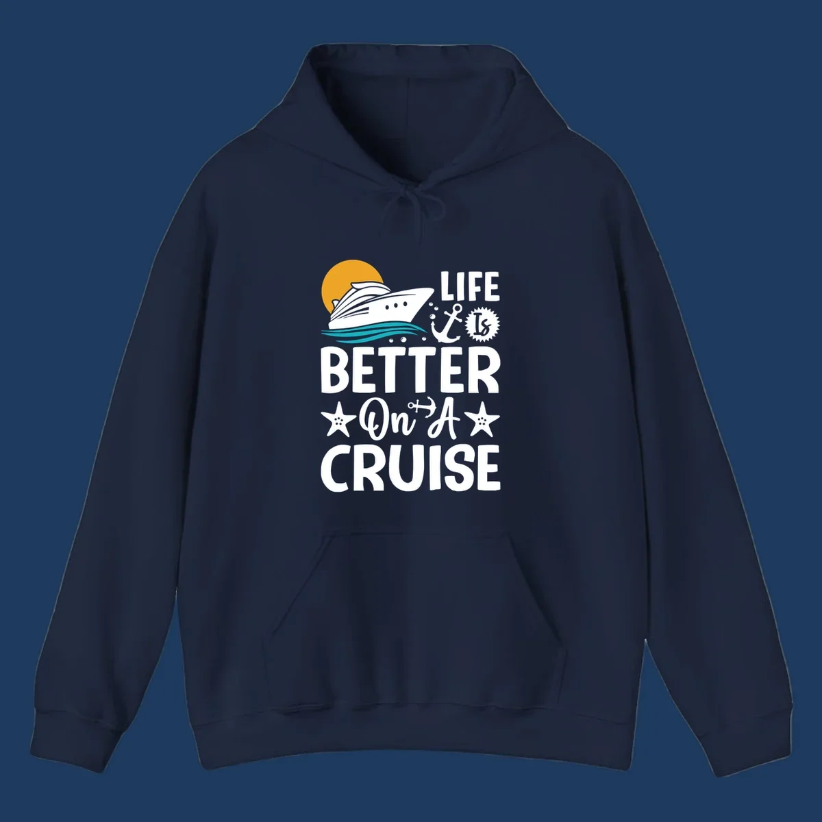 Cruise ship with sun and ocean waves illustration with 'Life Is Better On A Cruise' text and nautical anchor and starfish decorations